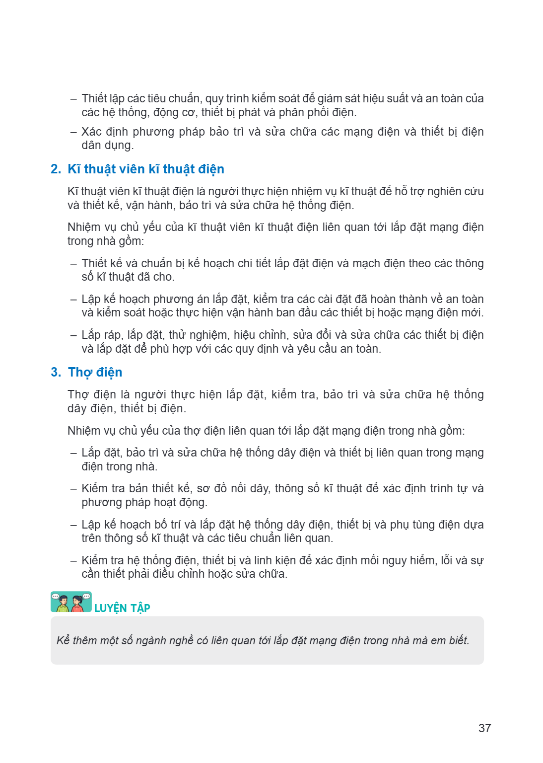 Thiết lập các tiêu chuẩn, quy trình kiểm soát để giám sát hiệu suất và an toàn của các hệ thống, động cơ, thiết bị phát và phân phối điện. - Xác định phương phá