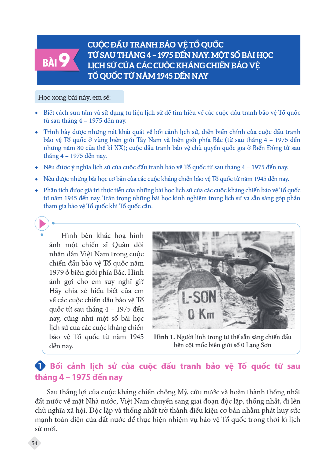 Bài 9. Cuộc đấu tranh bảo vệ Tổ quốc từ sau tháng 4 – 1975 đến nay. Một số bài học lịch sử của các cuộc kháng chiến bảo vệ Tổ quốc từ năm 1945 đến nay Học xong 
