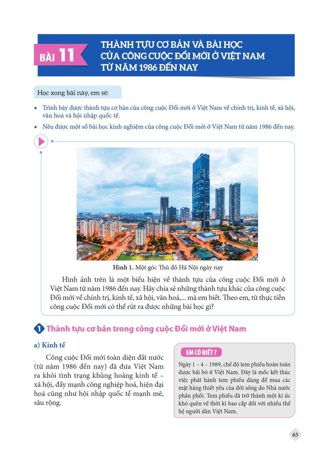 Bài 11. Thành tựu cơ bản và bài học của công cuộc Đổi mới ở Việt Nam từ năm 1986 đến nay Học xong bài này, em sẽ: Trình bày được thành tựu cơ bản của công cuộc 