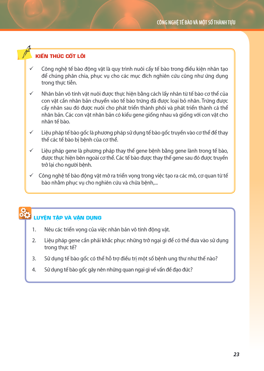 CÔNG NGHỆ TẾ BÀO VÀ MỘT SỐ THÀNH TỰU KIẾN THỨC CỐT LÕI Công nghệ tế bào động vật là quy trình nuôi cấy tế bào trong điều kiện nhân tạo để chúng phân chia, phục 