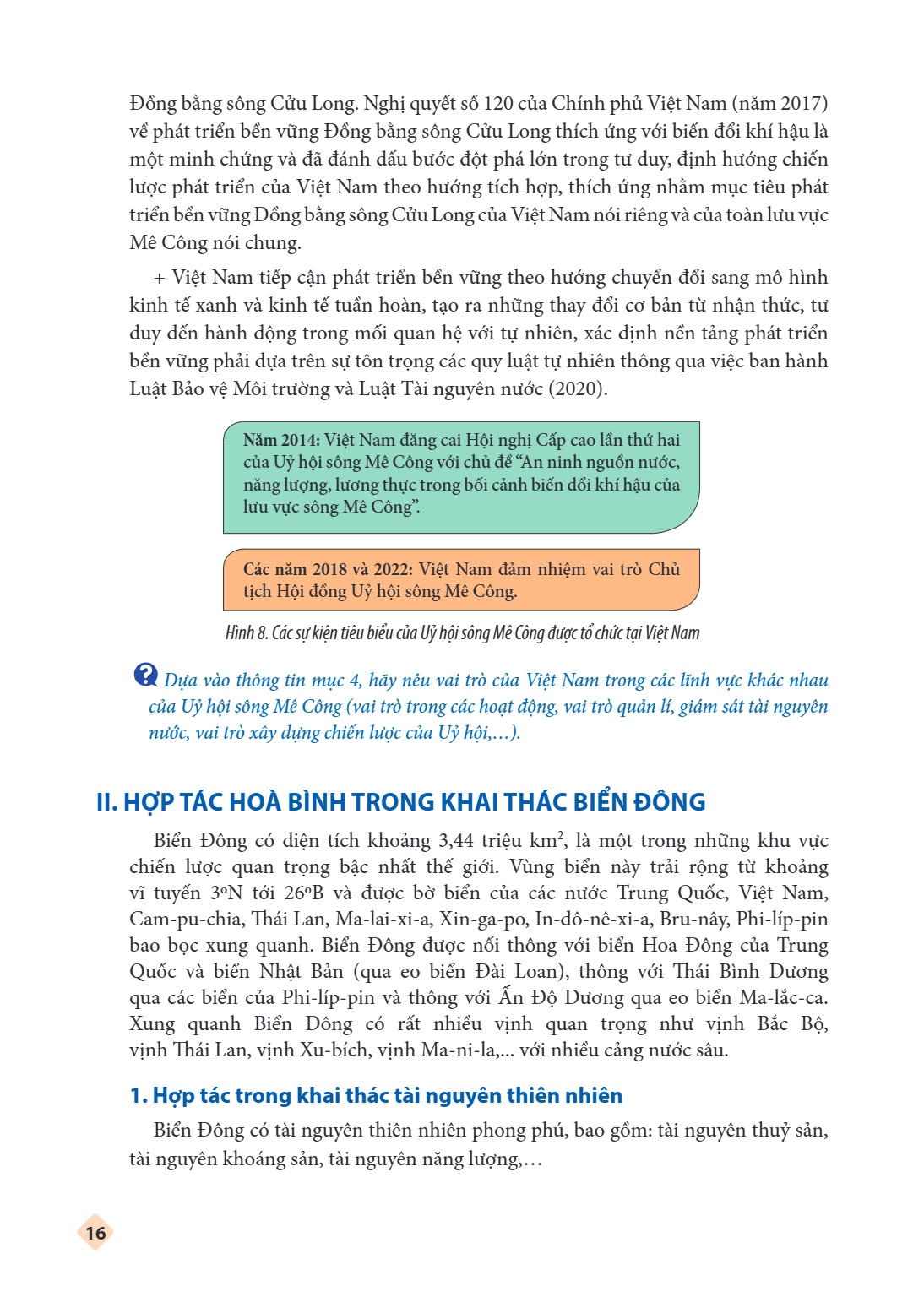 Đồng bằng sông Cửu Long. Nghị quyết số 120 của Chính phủ Việt Nam (năm 2017) về phát triển bền vững Đồng bằng sông Cửu Long thích ứng với biến đổi khí hậu là mộ