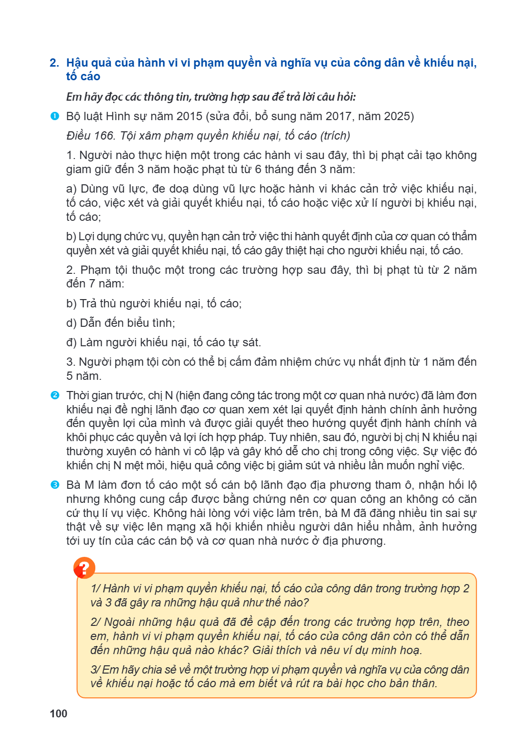 2. Hậu quả của hành vi vi phạm quyền và nghĩa vụ của công dân về khiếu nại, tố cáo Em hãy đọc các thông tin, trường hợp sau để trả lời câu hỏi:  Bộ luật Hình s