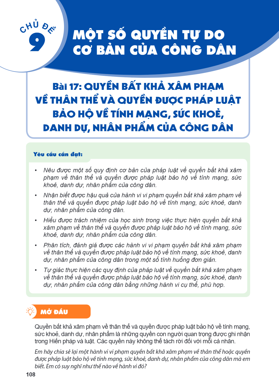 Chủ đề 9. MỘT SỐ QUYỀN TỰ DO CƠ BẢN CỦA CÔNG DÂN Bài 17. Quyền bất khả xâm phạm về thân thể và quyền được pháp luật bảo hộ về tính mạng, sức khoẻ, danh dự, nhân