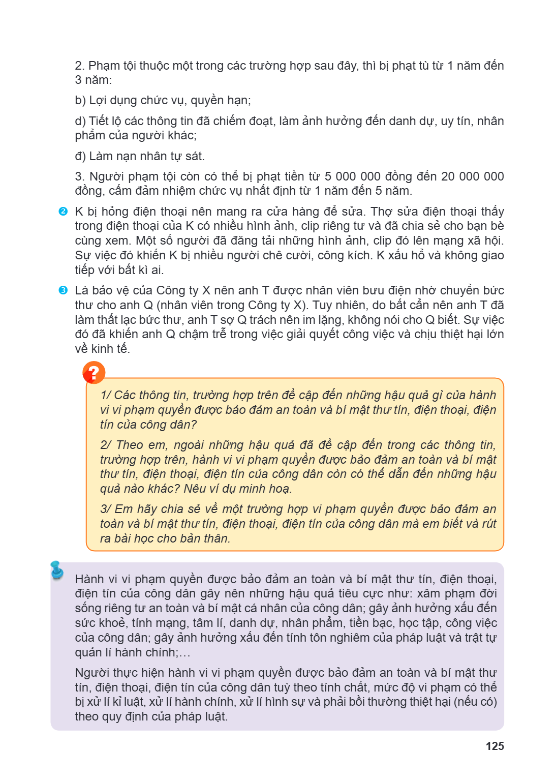Phạm tội thuộc một trong các trường hợp sau đây, thì bị phạt tù từ 1 năm đến 3 năm: b) Lợi dụng chức vụ, quyền hạn; d) Tiết lộ các thông tin đã chiếm đoạt, làm 