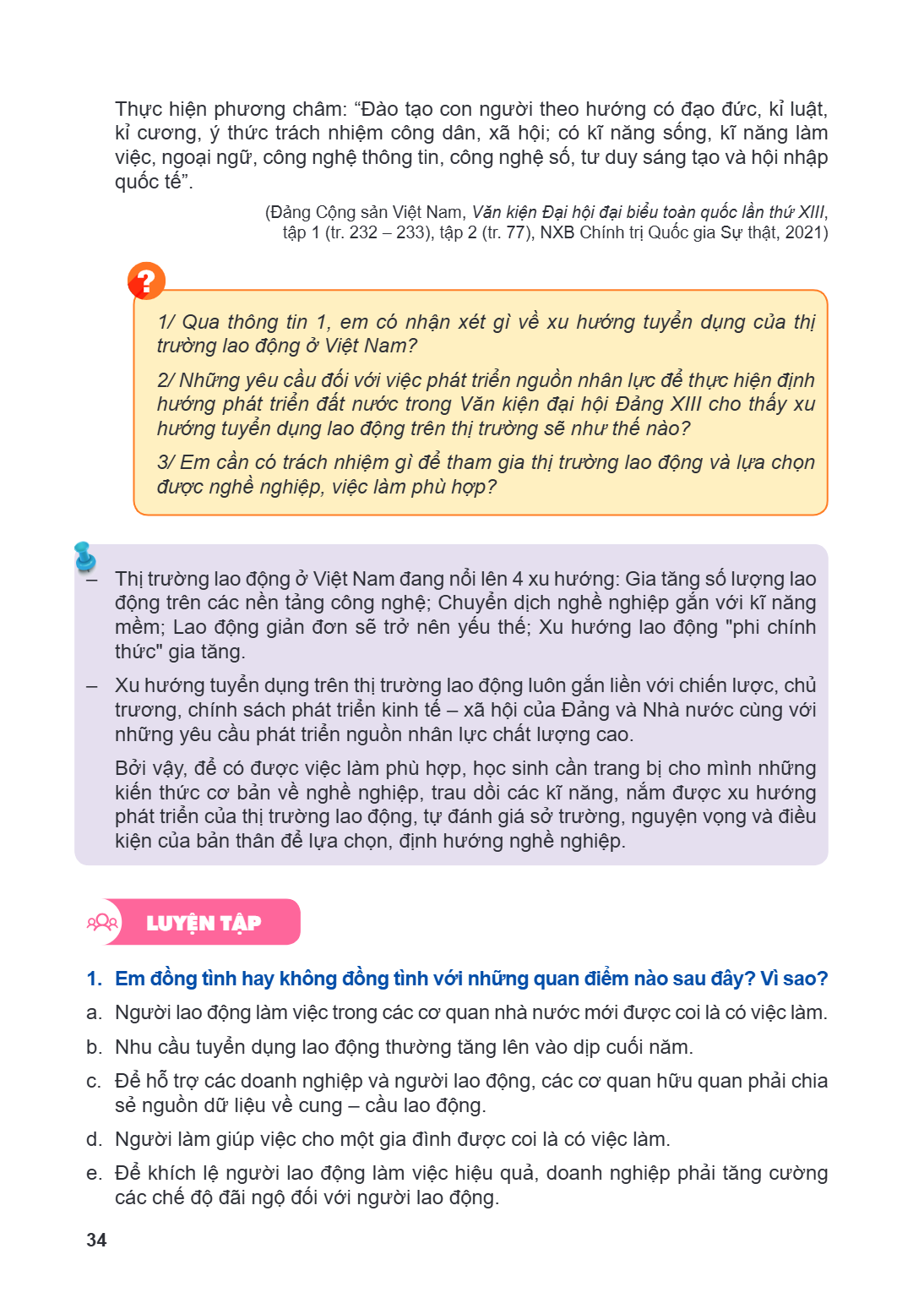 Thực hiện phương châm: "Đào tạo con người theo hướng có đạo đức, kỉ luật, kỉ cương, ý thức trách nhiệm công dân, xã hội; có kĩ năng sống, kĩ năng làm việc, ngoạ