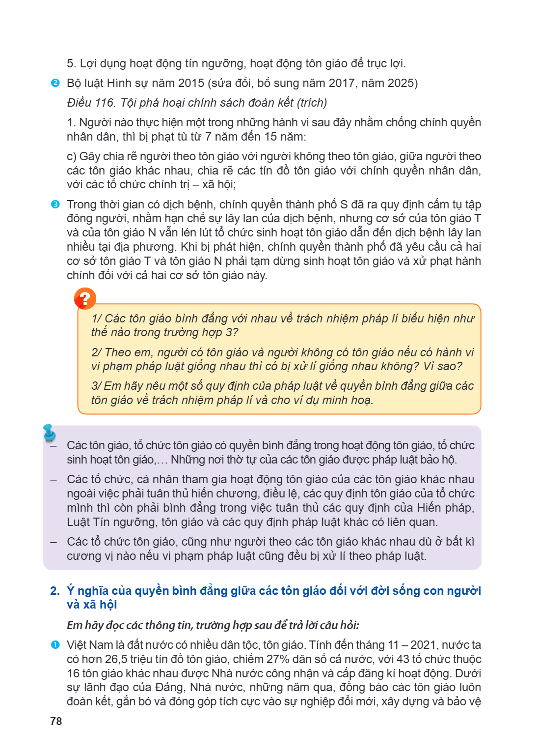 Lợi dụng hoạt động tín ngưỡng, hoạt động tôn giáo để trục lợi.  Bộ luật Hình sự năm 2015 (sửa đổi, bổ sung năm 2017, năm 2025) Điều 116. Tội phá hoại chính sác