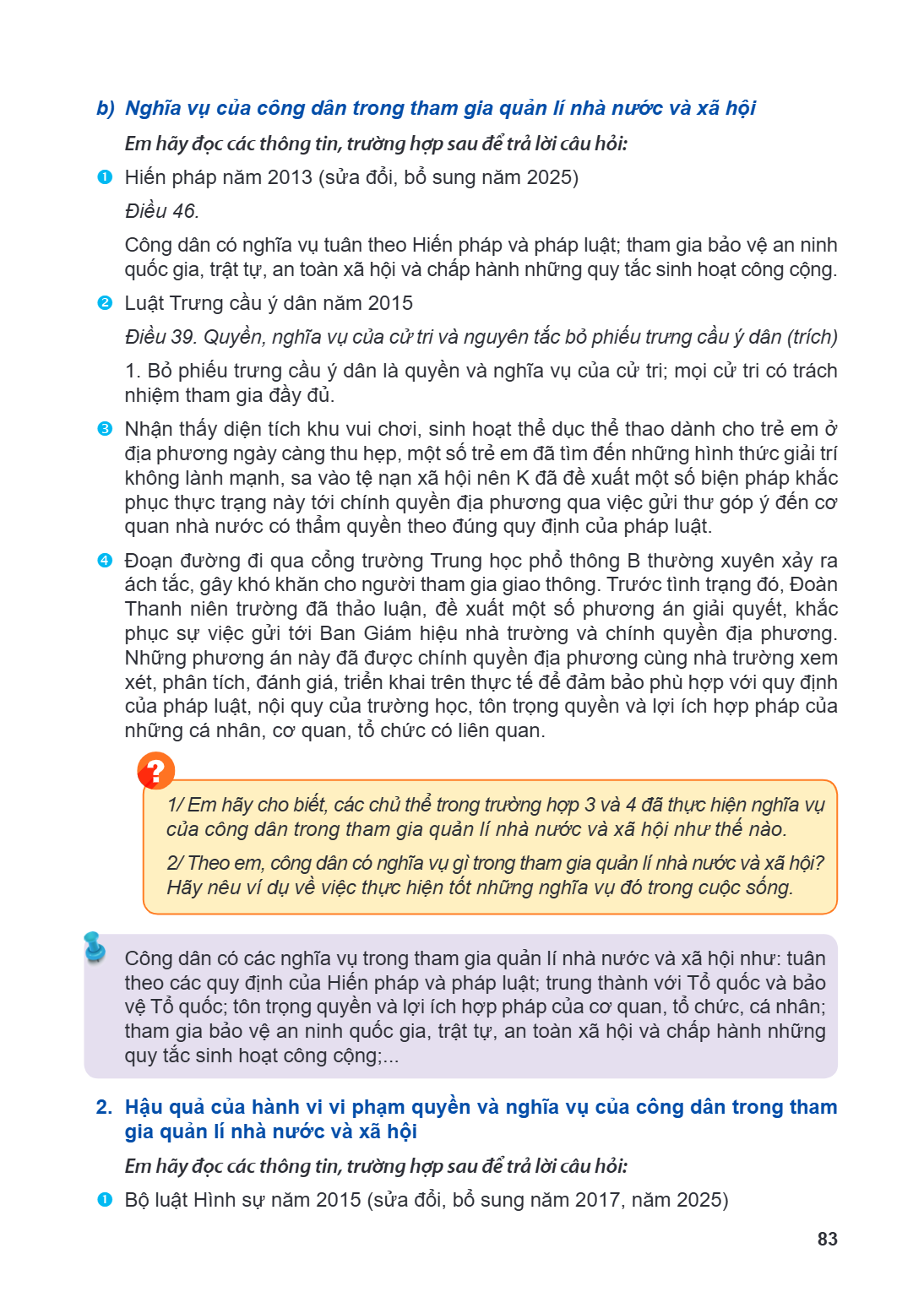 b) Nghĩa vụ của công dân trong tham gia quản lí nhà nước và xã hội Em hãy đọc các thông tin, trường hợp sau để trả lời câu hỏi:  Hiến pháp năm 2013 (sửa đổi, b