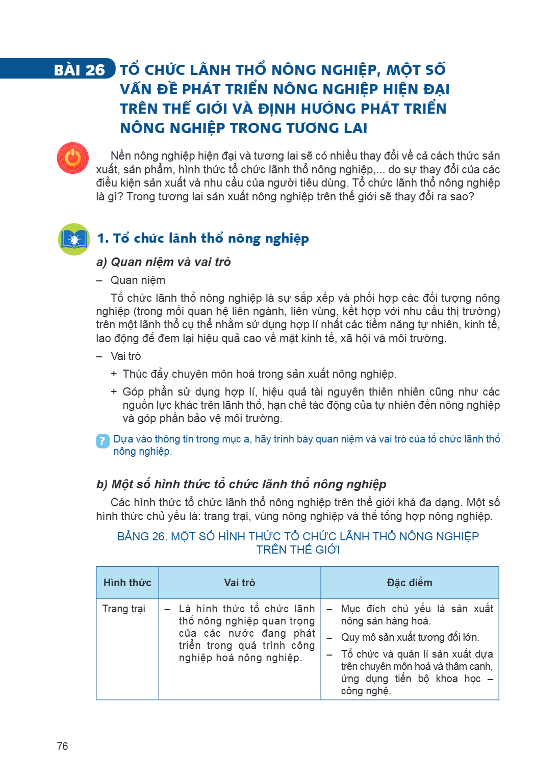 Bài 26. Tổ chức lãnh thổ nông nghiệp, một số vấn đề phát triển nông nghiệp hiện đại trên thế giới và định hướng phát triển nông nghiệp trong tương lai Nền nông 