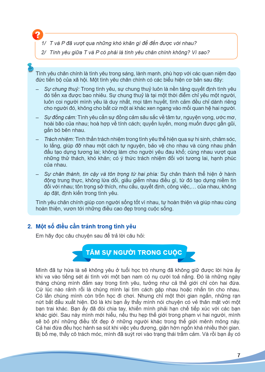 1/ T và P đã vượt qua những khó khăn gì để đến được với nhau? 2/ Tình yêu giữa T và P có phải là tình yêu chân chính không? Vì sao? Tình yêu chân chính là tình 