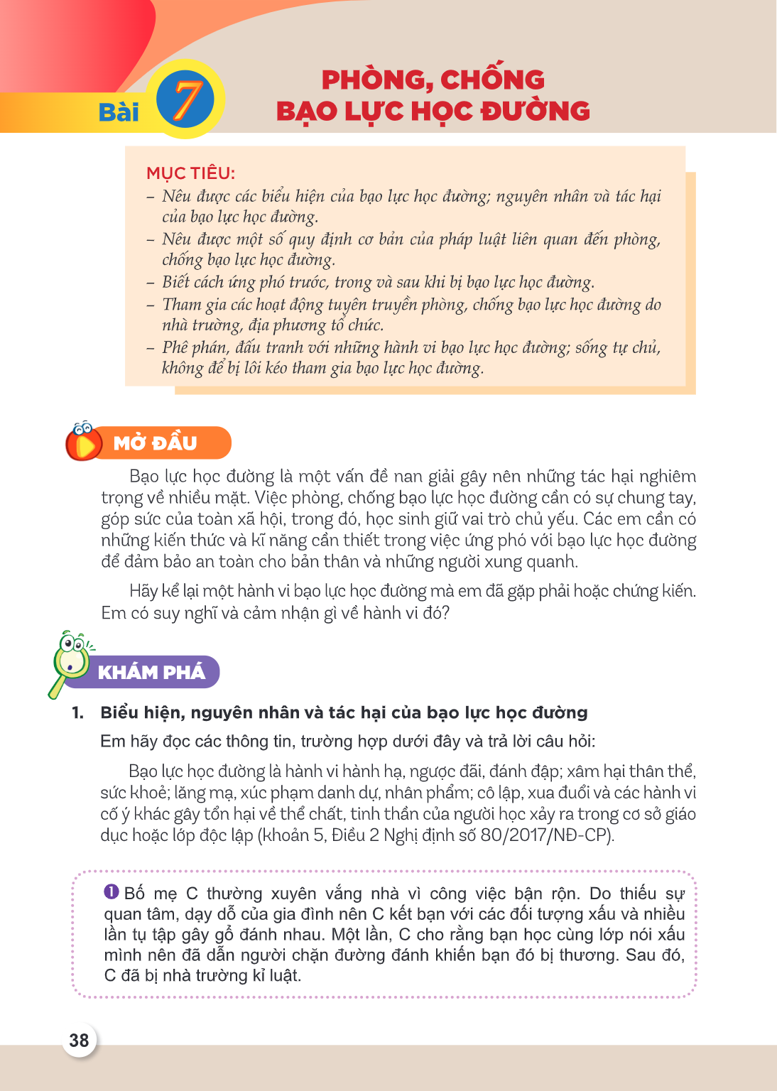 Bài 7. Phòng, chống bạo lực học đường MỤC TIÊU: Nêu được các biểu hiện của bạo lực học đường; nguyên nhân và tác hại của bạo lực học đường. Nêu được một số quy 