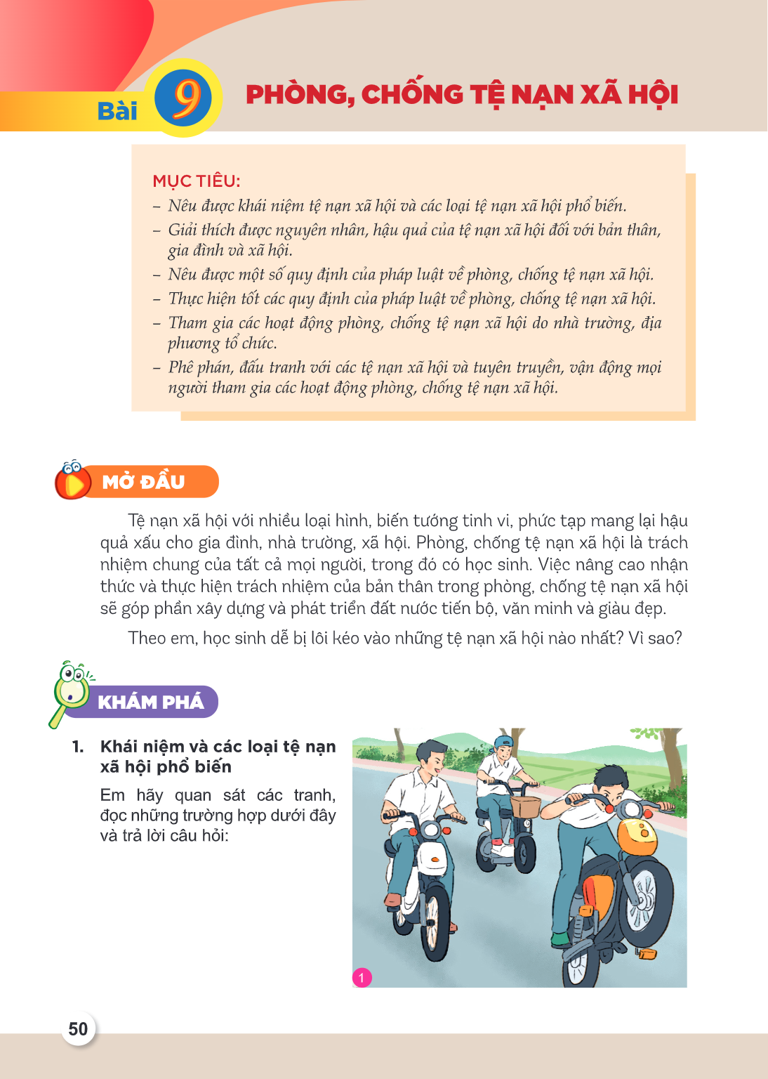 Bài 9. Phòng, chống tệ nạn xã hội MỤC TIÊU: Nêu được khái niệm tệ nạn xã hội và các loại tệ nạn xã hội phổ biến. Giải thích được nguyên nhân, hậu quả của tệ nạn