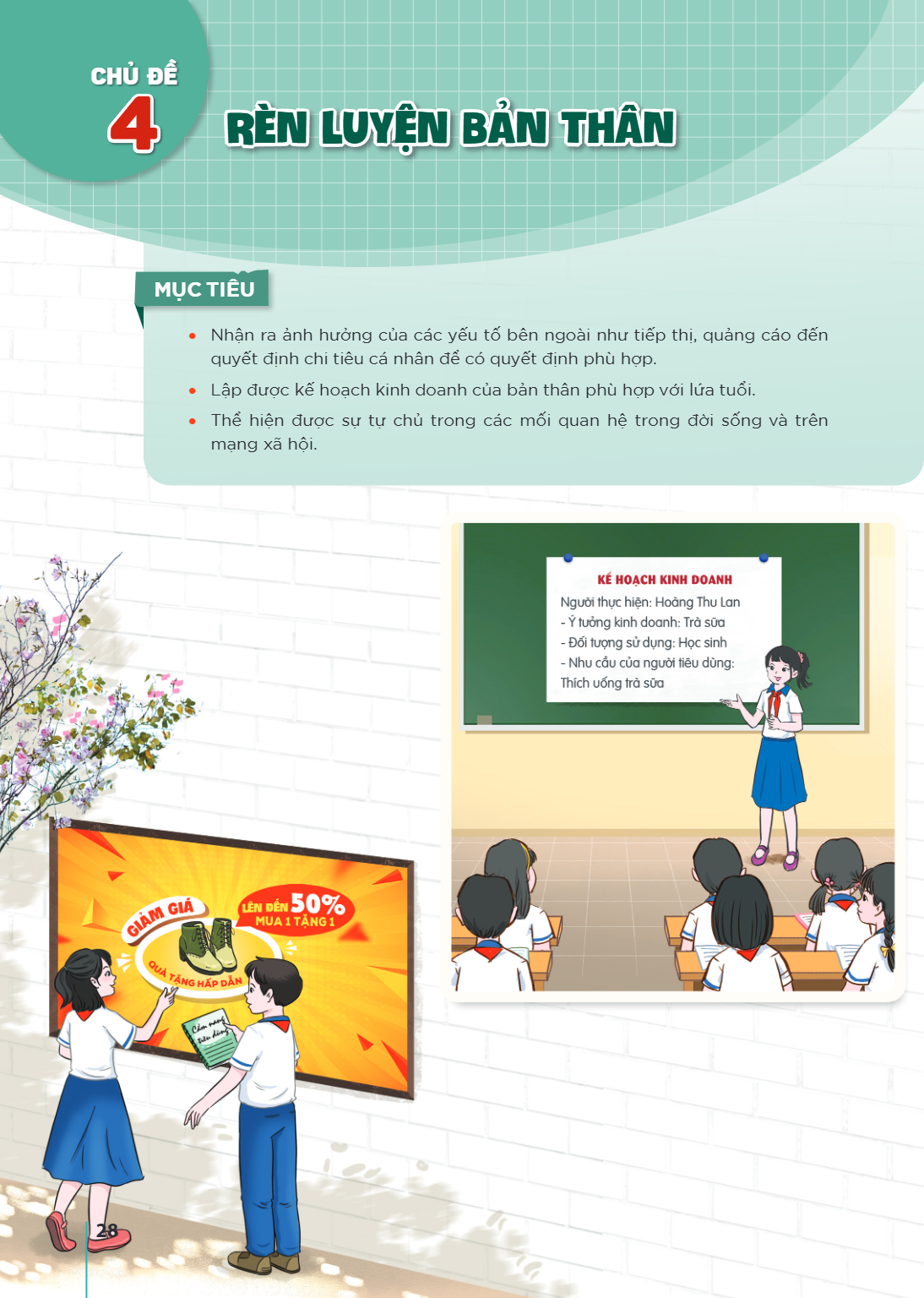 CHỦ ĐỀ 4 RÈN LUYỆN BẢN THÂN MỤC TIÊU Nhận ra ảnh hưởng của các yếu tố bên ngoài như tiếp thị, quảng cáo đến quyết định chi tiêu cá nhân để có quyết định phù hợp