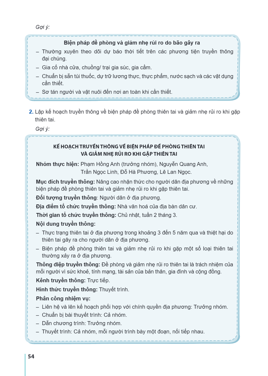 Gợi ý: Biện pháp đề phòng và giảm nhẹ rủi ro do bão gây ra Thường xuyên theo dõi dự báo thời tiết trên các phương tiện truyền thông đại chúng. - Gia cố nhà cửa,