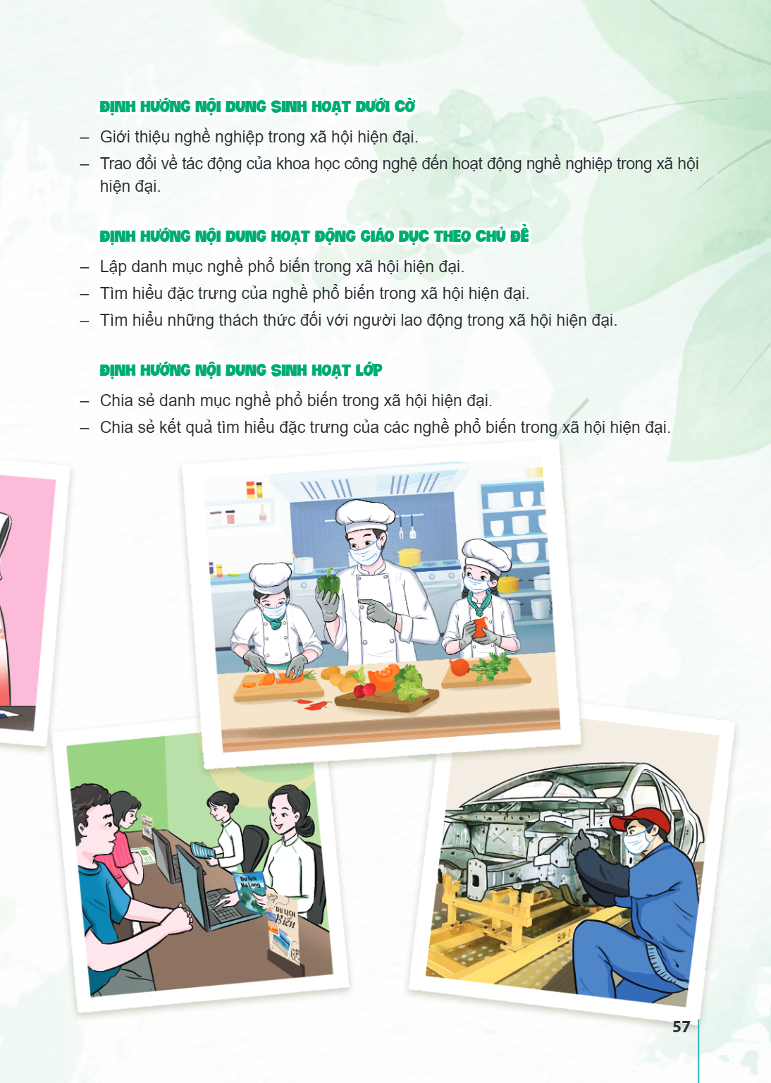 ĐỊNH HƯỚNG NỘI DUNG SINH HOẠT DƯỚI CỜ Giới thiệu nghề nghiệp trong xã hội hiện đại. Trao đổi về tác động của khoa học công nghệ đến hoạt động nghề nghiệp trong 