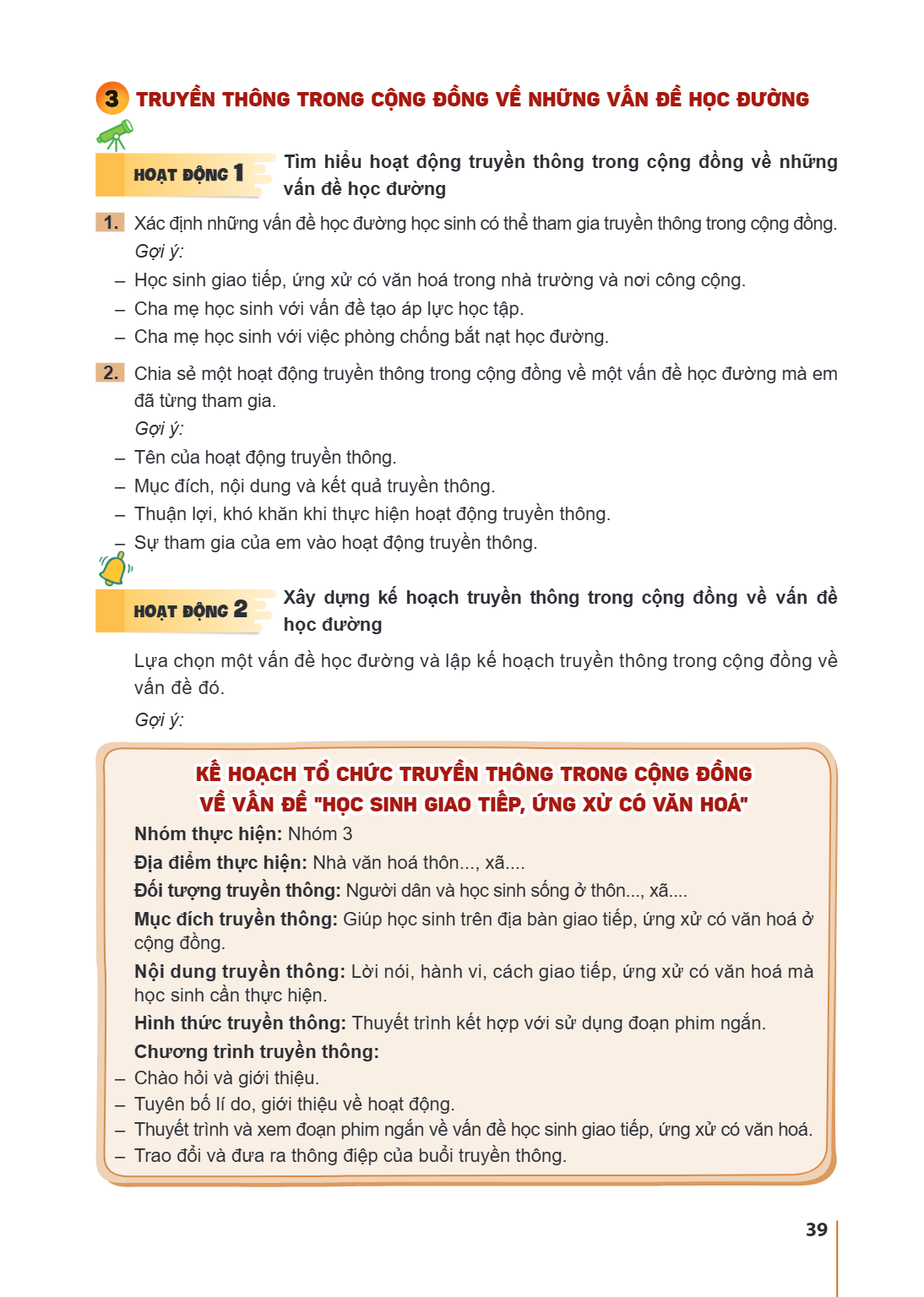 3 TRUYỀN THÔNG TRONG CỘNG ĐỒNG VỀ NHỮNG VẤN ĐỀ HỌC ĐƯỜNG HOẠT ĐỘNG 1 Tìm hiểu hoạt động truyền thông trong cộng đồng về những vấn đề học đường Xác định những vấ