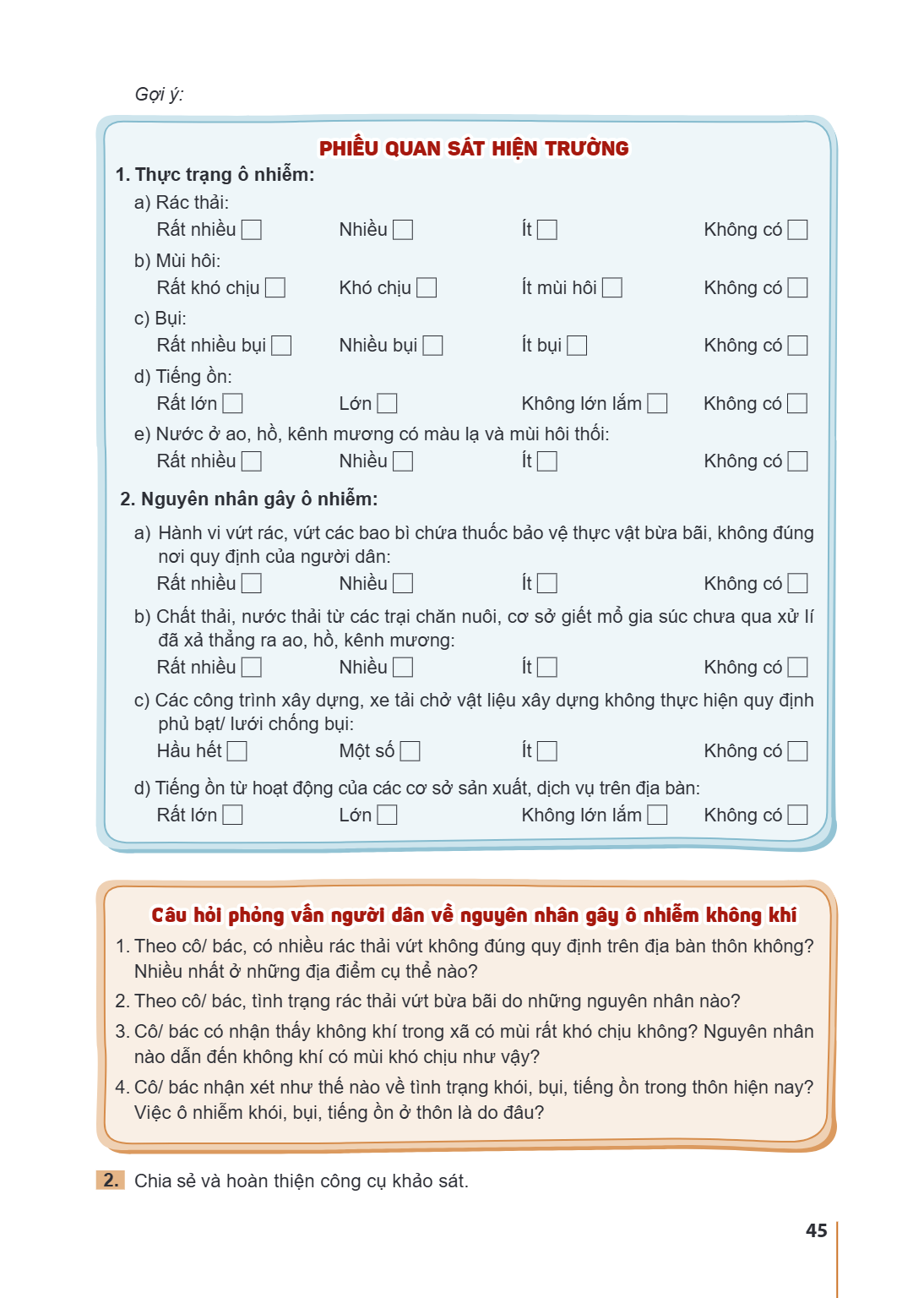 Gợi ý: PHIẾU QUAN SÁT HIỆN TRƯỜNG Thực trạng ô nhiễm: a) Rác thải: Rất nhiều $\square$ Nhiều $\square$ Ít $\square$ Không có $\square$ b) Mùi hôi: Rất khó chịu 