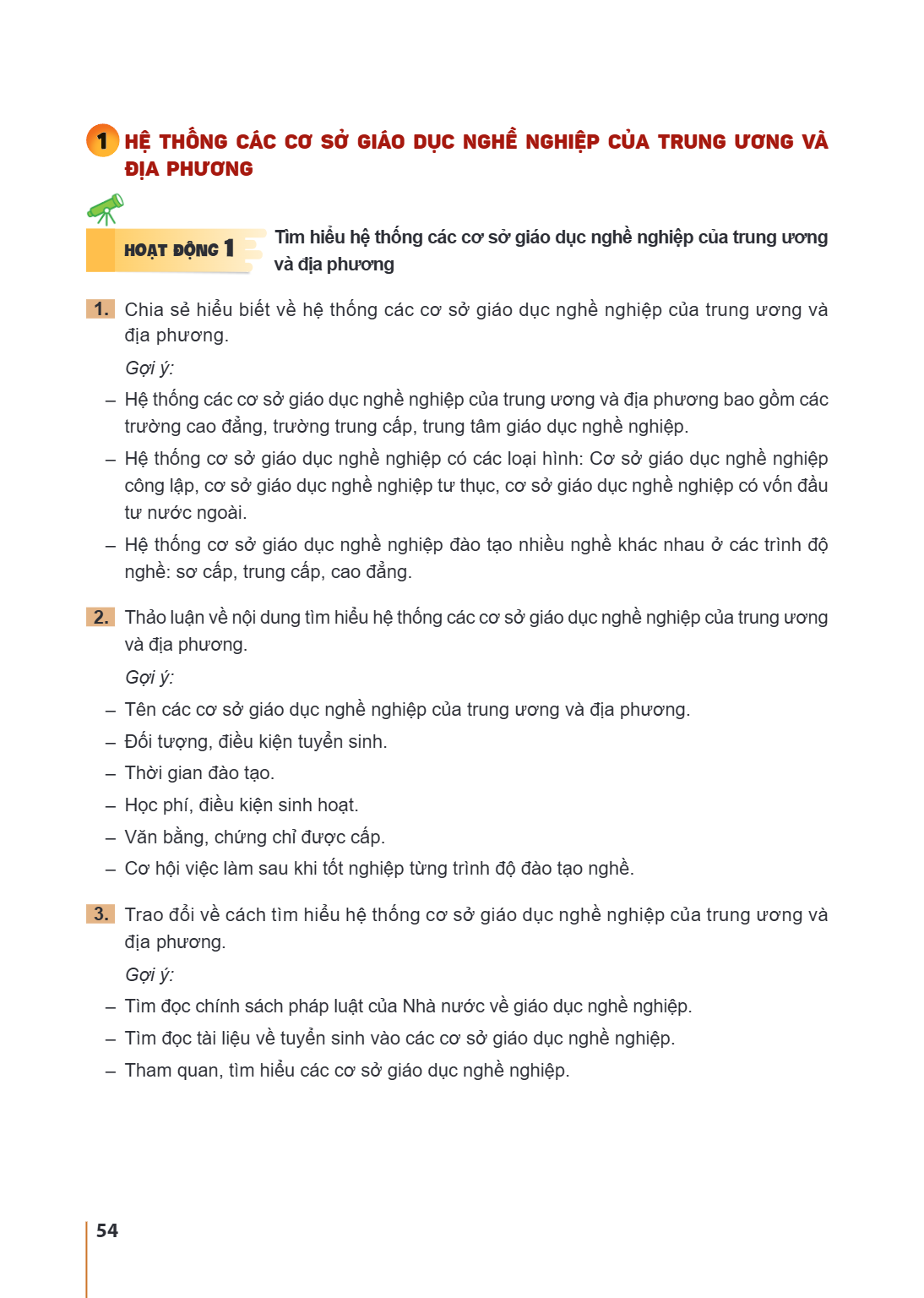 HỆ THỐNG CÁC CƠ SỞ GIÁO DỤC NGHỀ NGHIỆP CỦA TRUNG ƯƠNG VÀ ĐỊA PHƯƠNG Hoạt động 1 Tìm hiểu hệ thống các cơ sở giáo dục nghề nghiệp của trung ương và địa phương C