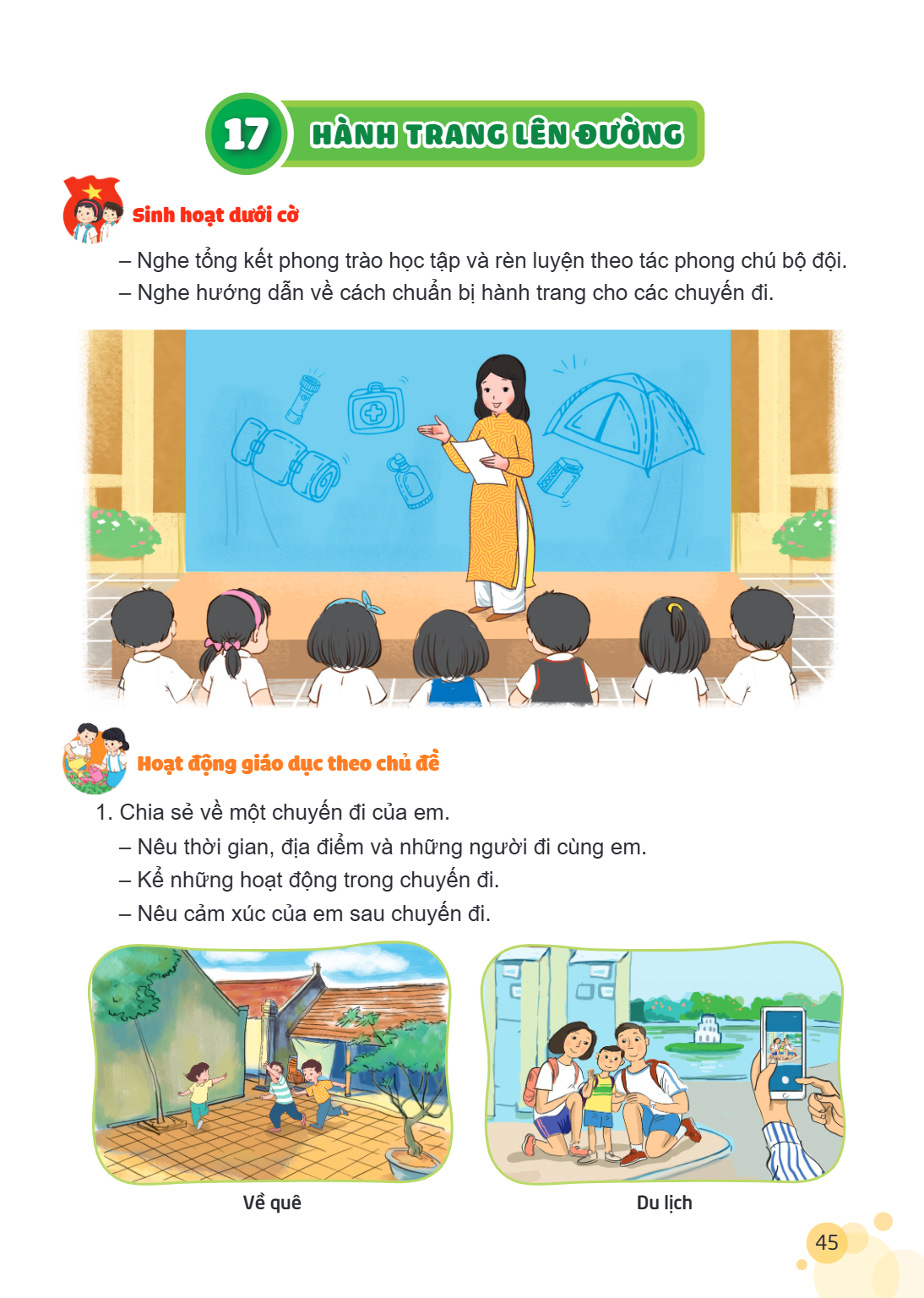 Bài 17. HÀNH TRANG LÊN ĐƯỜNG Sinh hoạt dưới cờ – Nghe tổng kết phong trào học tập và rèn luyện theo tác phong chú bộ đội. – Nghe hướng dẫn về cách chuẩn bị hành