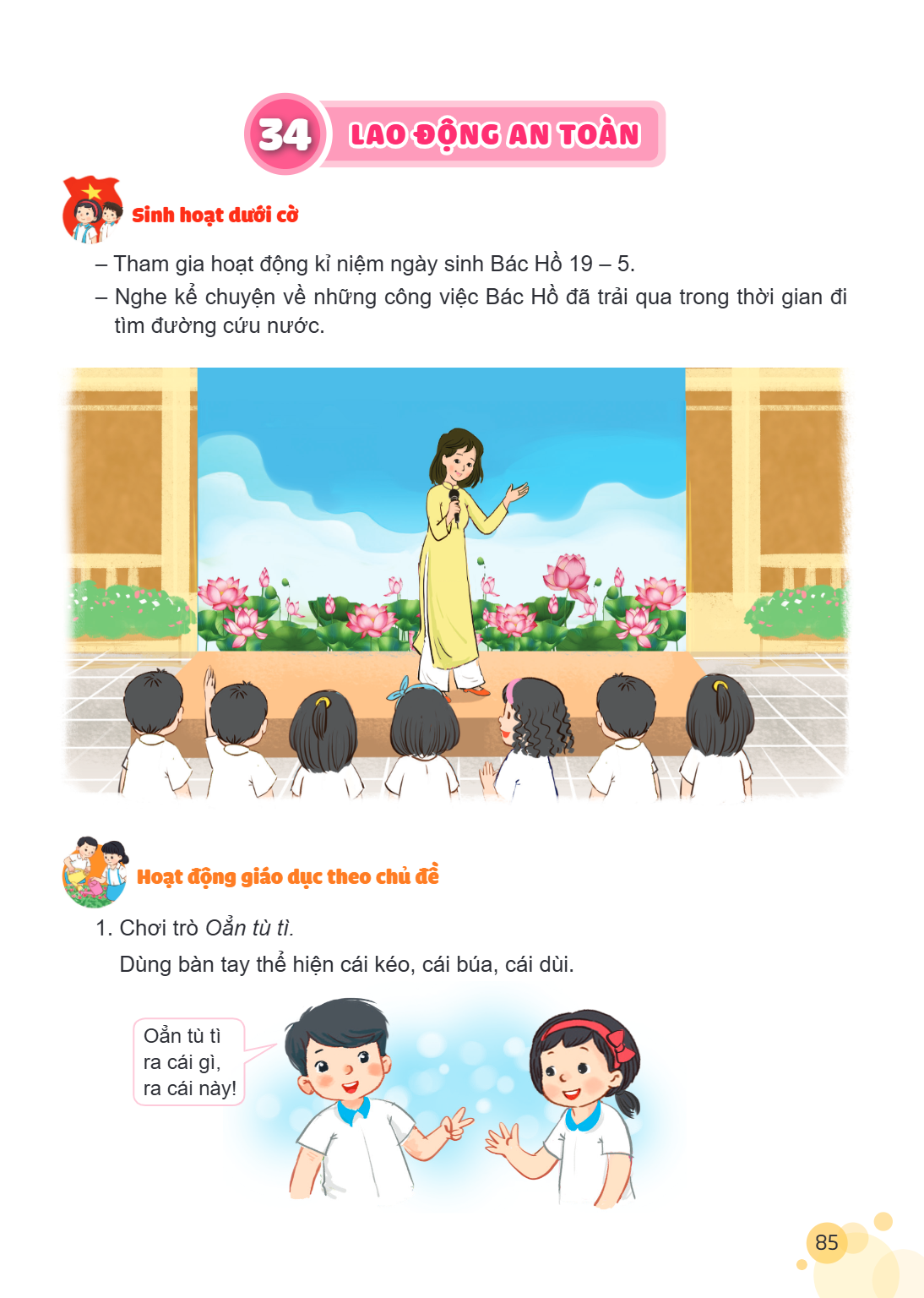Bài 34. LAO ĐỘNG AN TOÀN Sinh hoạt dưới cờ – Tham gia hoạt động kỉ niệm ngày sinh Bác Hồ 19 – 5. – Nghe kể chuyện về những công việc Bác Hồ đã trải qua trong th