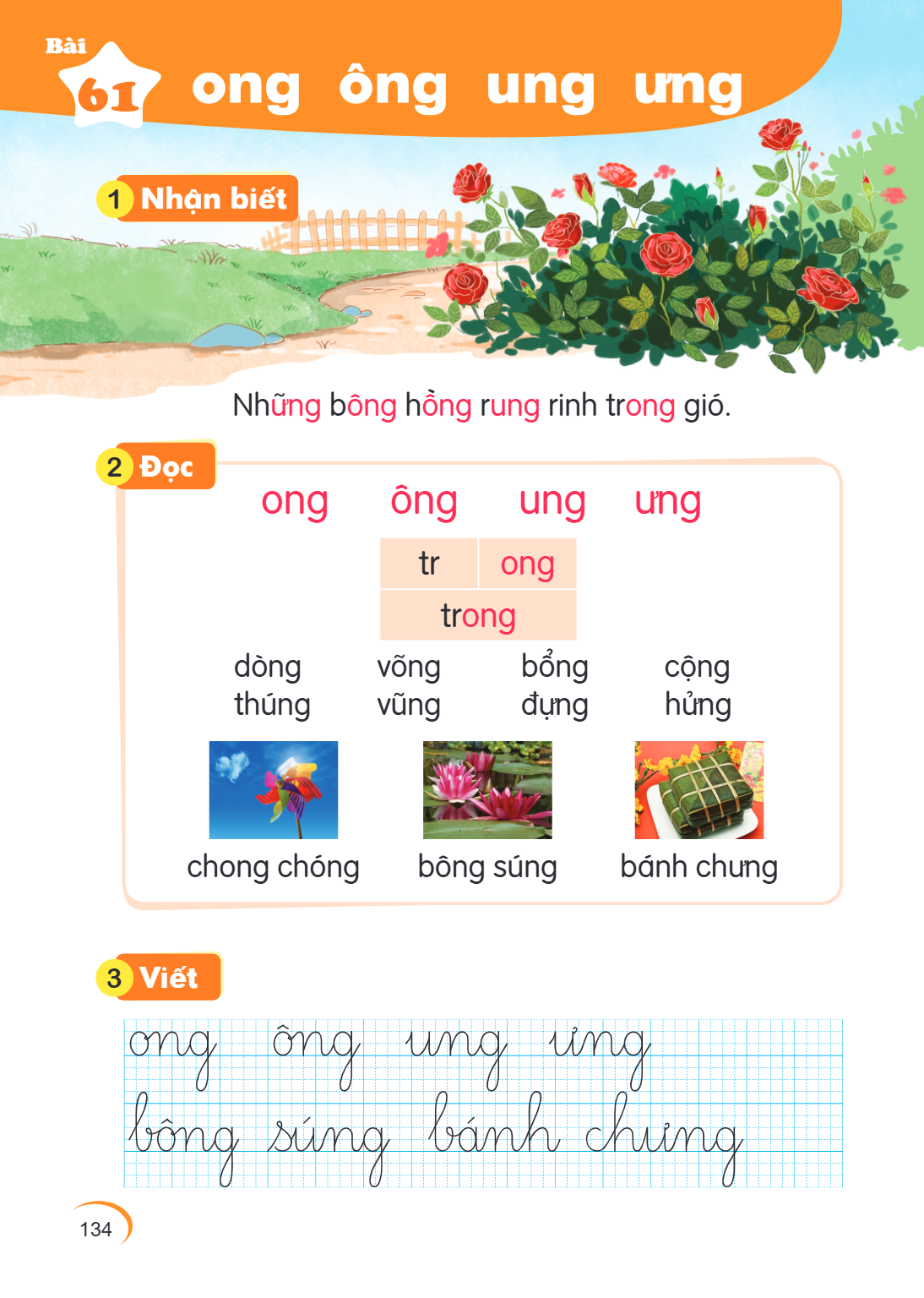 Bài 61. ong ông ung ưng 1 Nhận biết Những bông hồng rung rinh trong gió. 2 Đọc ong ông ung ưng tr, ong trong dòng vũng bổng cộng thúng vũng đựng hửng chong chón