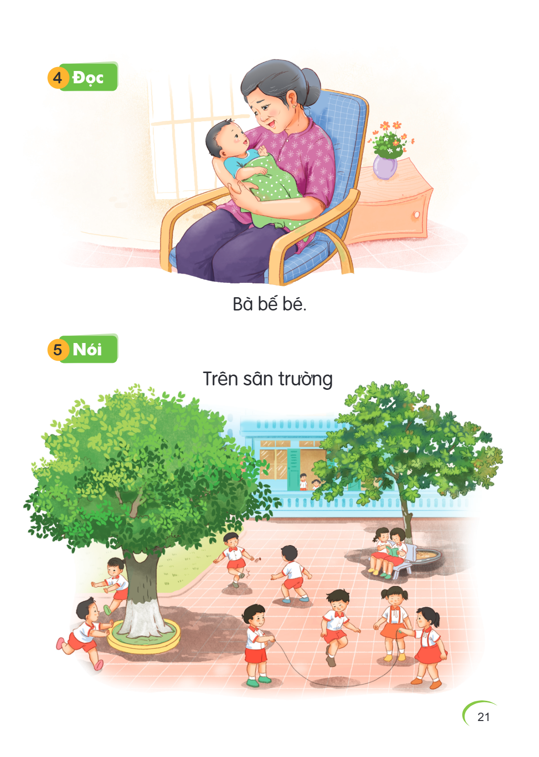 4 Đọc Bà bế bé. 5 Nói Trên sân trường