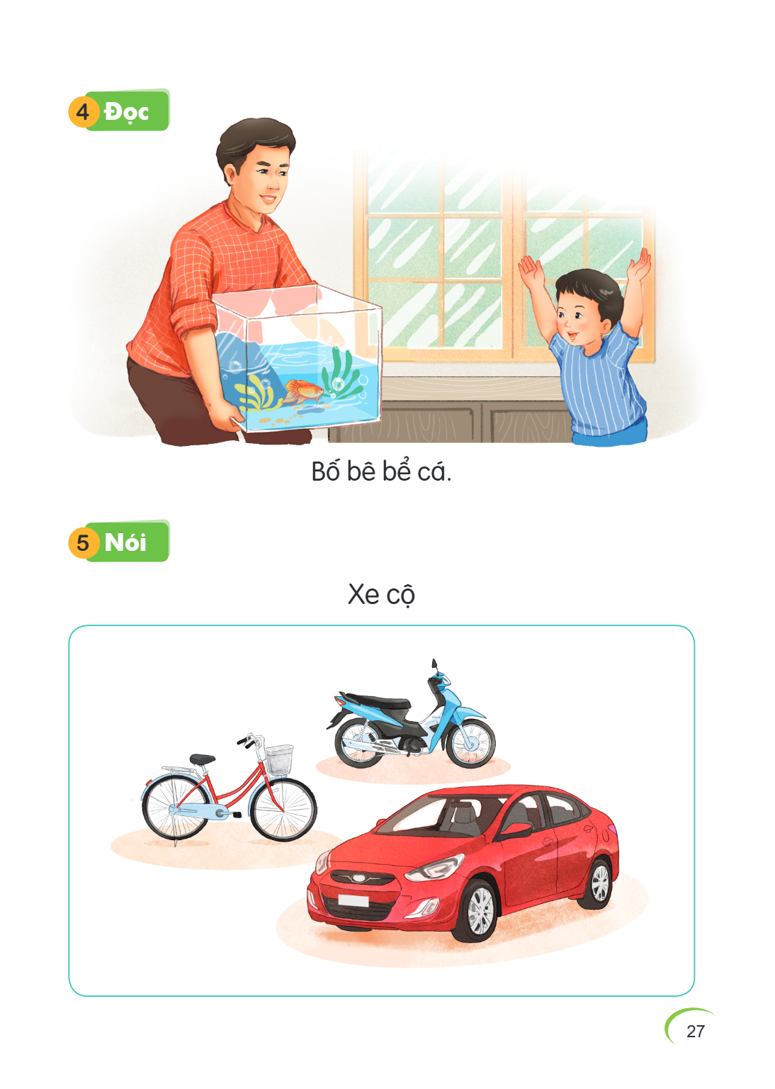 4 Đọc Bố bê bể cá. 5 Nói Xe cộ