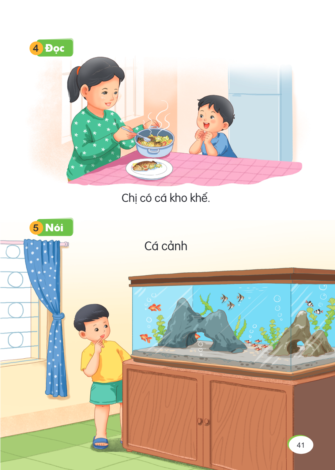 4 Đọc Chị có cá kho khẽ. 5 Nói Cá cảnh