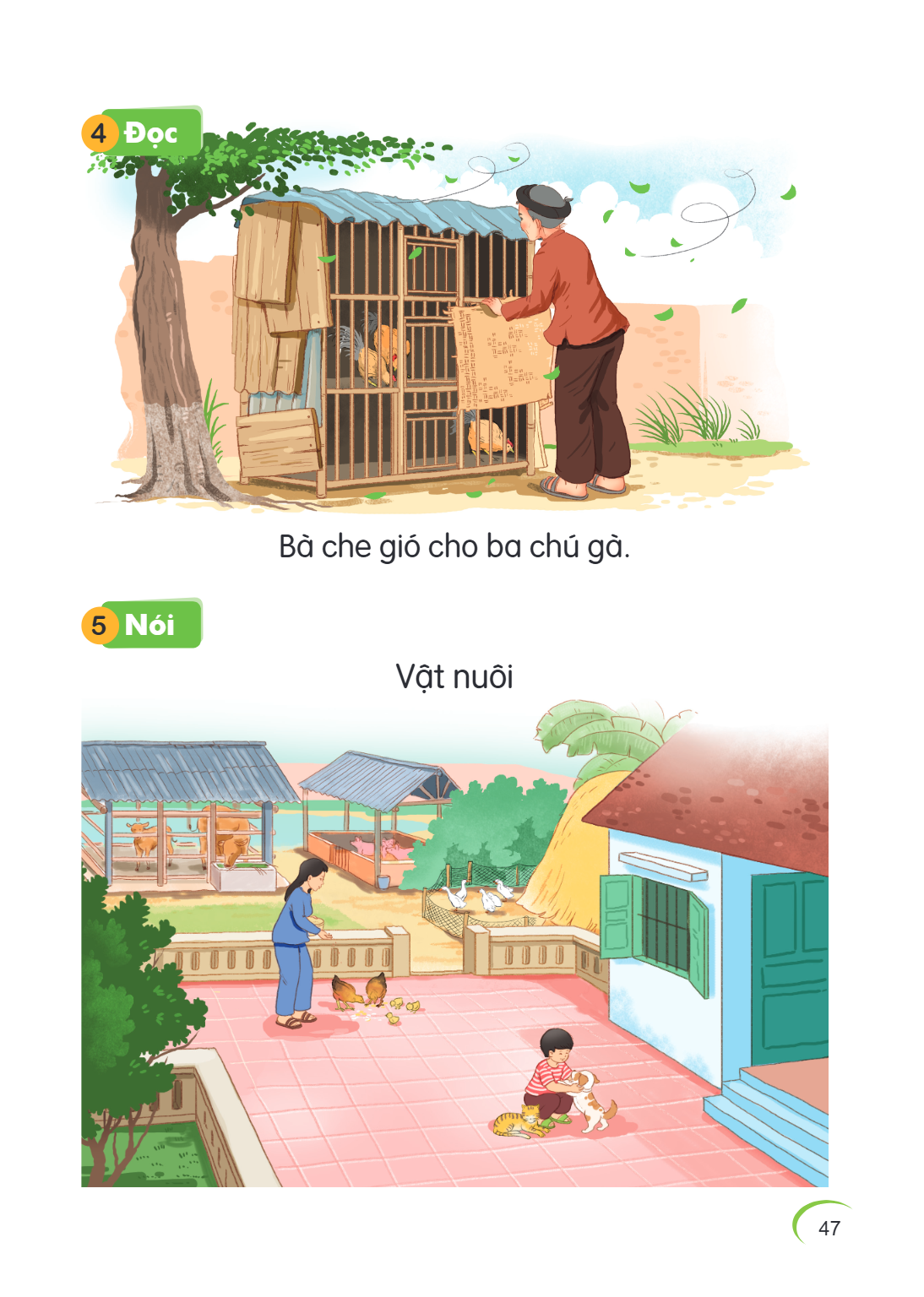 4 Đọc Bà che gió cho ba chú gà. 5 Nói Vật nuôi
