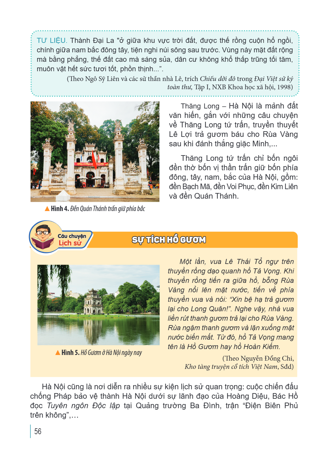 TƯ LIỆU. chính mà bằng muôn vật, Thành Đại La "ở giữa khu vực trời đất, được thế rồng cuộn hổ ngồi, giữa nam bắc đông tây, tiện nghi núi sông sau trước. Vùng nà