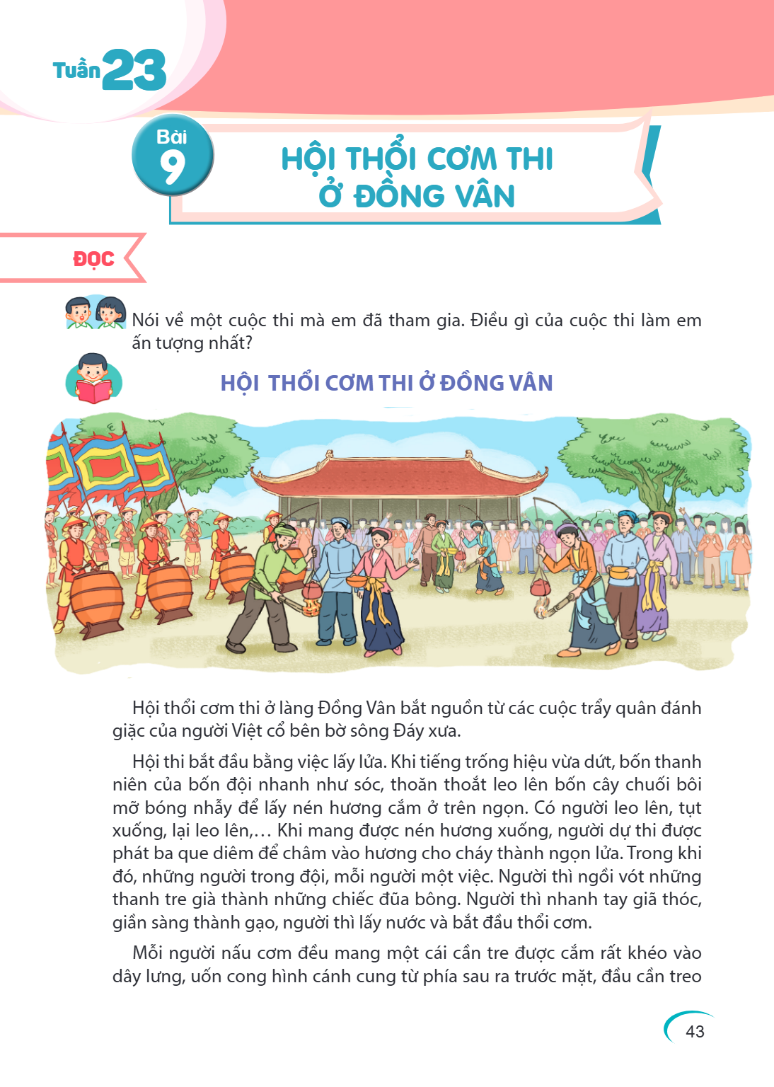Tuần23 9 HỘI THỔI CƠM THI Ở ĐỒNG VÂN đọc Nói về một cuộc thi mà em đã tham gia. Điều gì của cuộc thi làm em ấn tượng nhất? HỘI THỔI CƠM THI Ở ĐỒNG VÂN Hội thổi 