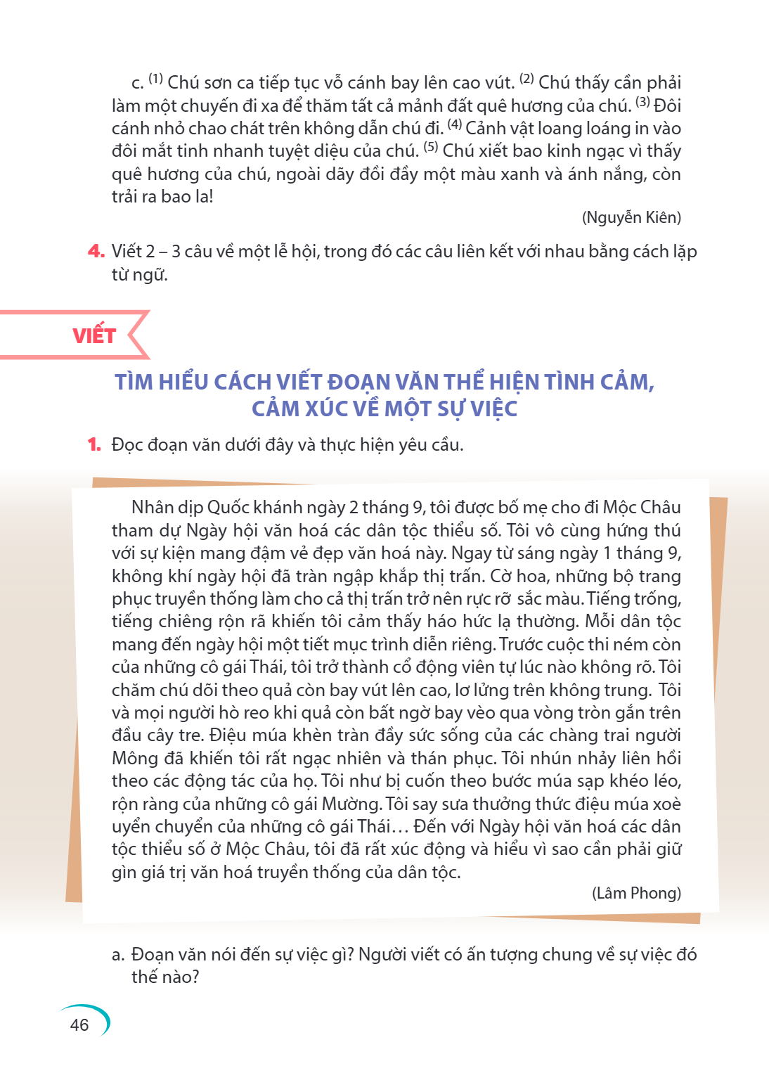 c. (1) Chú sơn ca tiếp tục vỗ cánh bay lên cao vút. (2) Chú thấy cần phải làm một chuyến đi xa để thăm tất cả mảnh đất quê hương của chú. (3) Đôi cánh nhỏ chao 