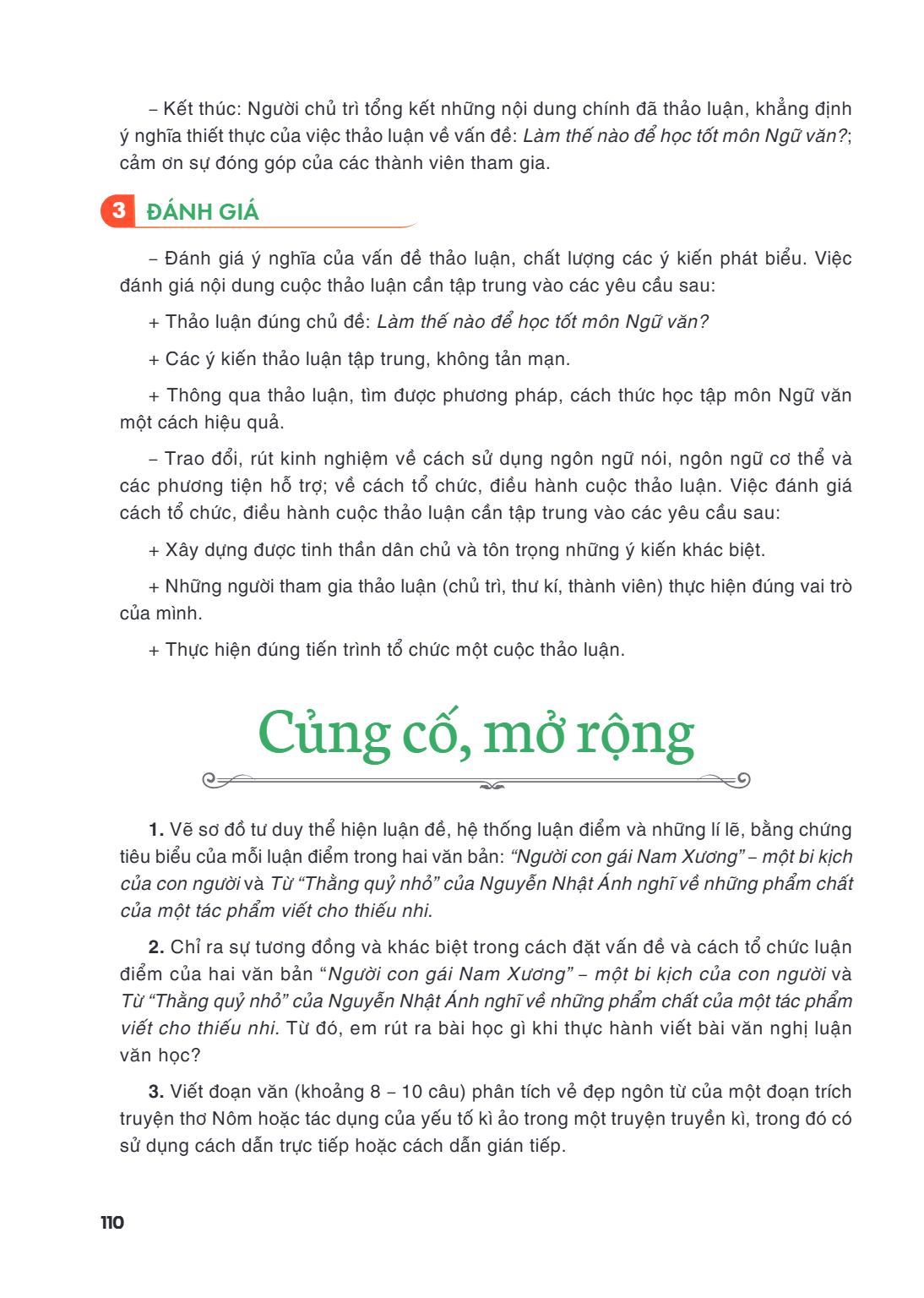 Củng cố, mở rộng Vẽ sơ đồ tư duy thể hiện luận đề, hệ thống luận điểm và những lí lẽ, bằng chứng tiêu biểu của mỗi luận điểm trong hai văn bản: “Người con gái N