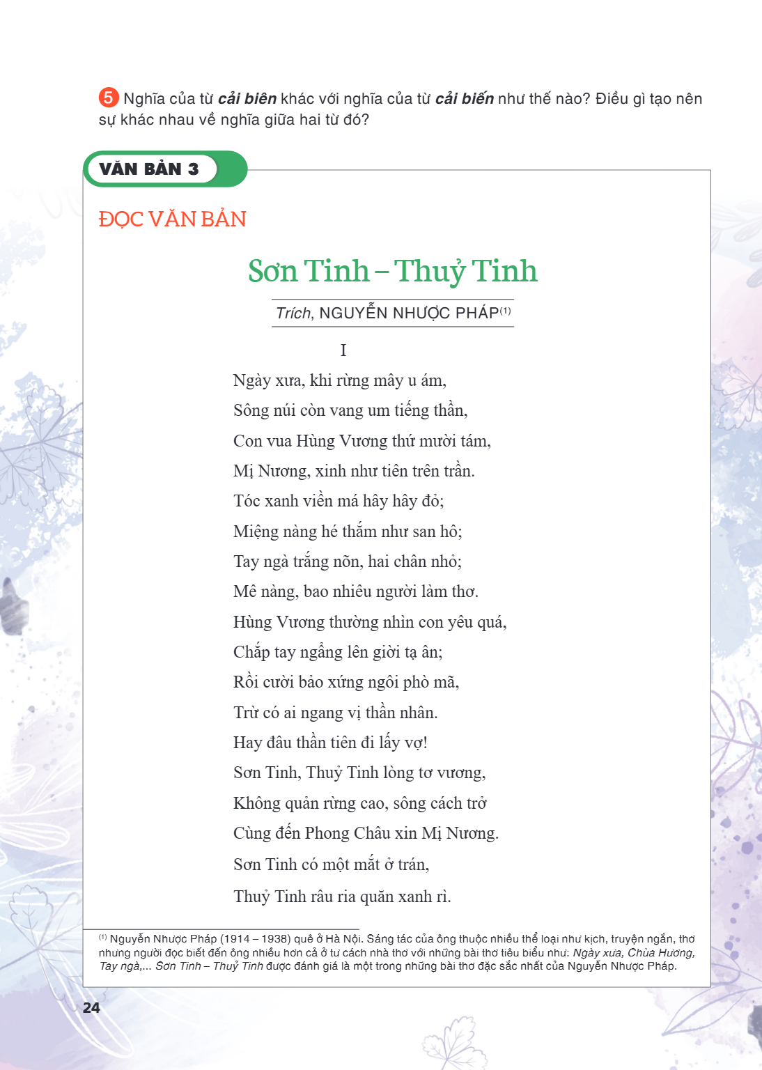 VĂN BẢN 3 ĐỌC VĂN BẢN Sơn Tinh – Thuỷ Tinh Trích, NGUYỄN NHƯỢC PHÁP(1) I Ngày xưa, khi rừng mây u ám, Sông núi còn vang um tiếng thần, Con vua Hùng Vương thứ mư