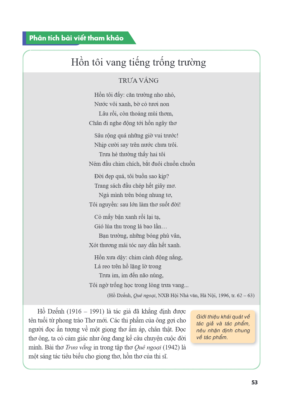 Phân tích bài viết tham khảo Hồn tôi vang tiếng trống trường TRƯA VẮNG Hồn tôi đấy: căn trường nho nhỏ, Nước vôi xanh, bờ cỏ tươi non Lâu rồi, còn thoảng mùi th