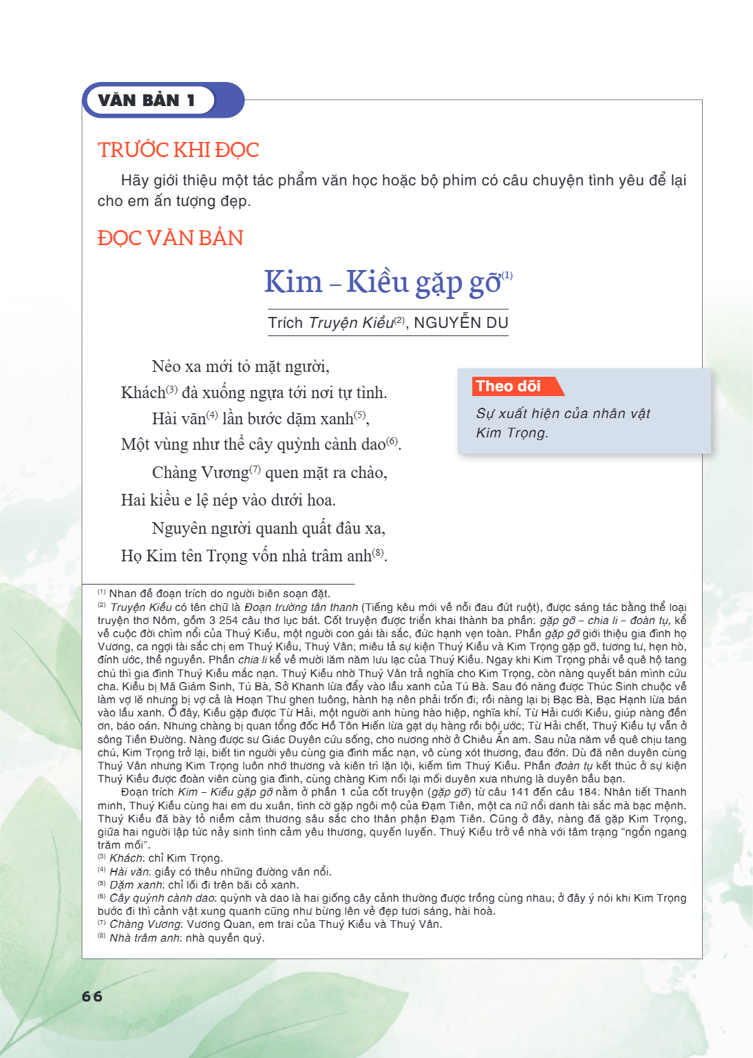 VĂN BẢN 1 TRƯỚC KHI ĐỌC Hãy giới thiệu một tác phẩm văn học hoặc bộ phim có câu chuyện tình yêu để lại cho em ấn tượng đẹp. ĐỌC VĂN BẢN Kim – Kiều gặp gỡ$^{(1)}