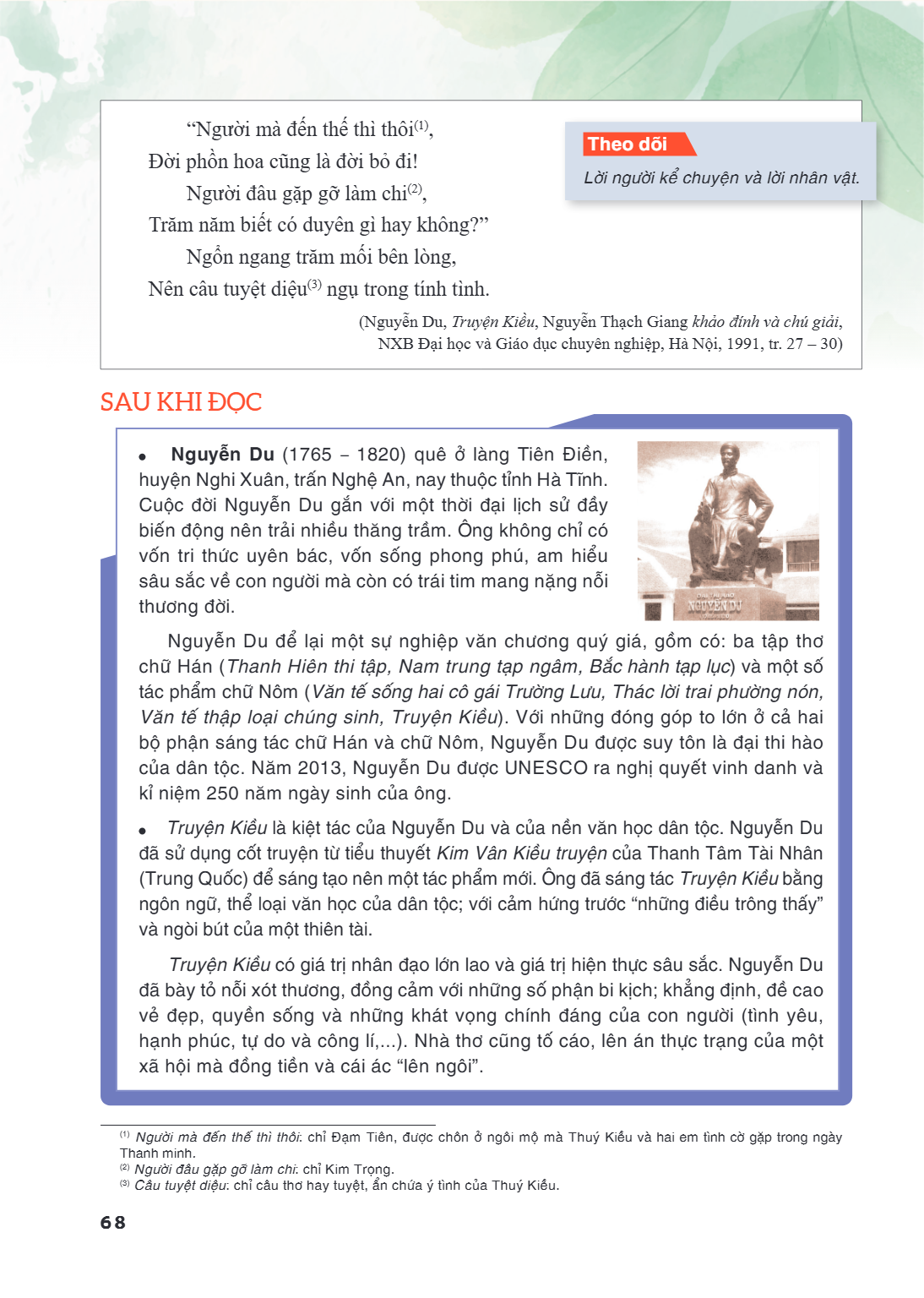"Người mà đến thế thì thôi(1), Theo dõi Đời phồn hoa cũng là đời bỏ đi! Lời người kể chuyện và lời nhân vật. Người đâu gặp gỡ làm chi(2), Trăm năm biết có duyên
