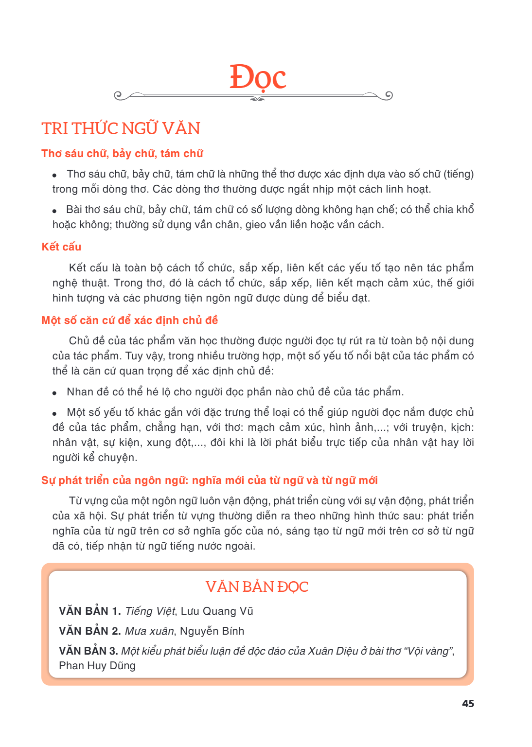 Đọc TRI THỨC NGỮ VĂN Thơ sáu chữ, bảy chữ, tám chữ Thơ sáu chữ, bảy chữ, tám chữ là những thể thơ được xác định dựa vào số chữ (tiếng) trong mỗi dòng thơ. Các d