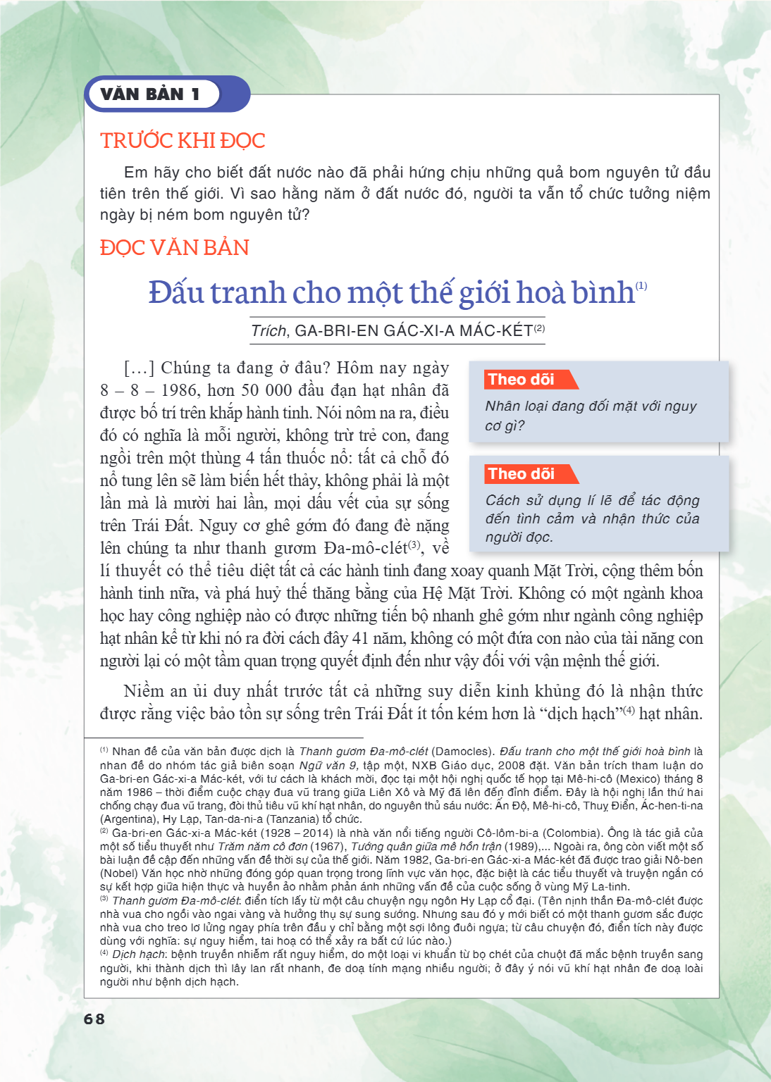 VĂN BẢN 1 TRƯỚC KHI ĐỌC Em hãy cho biết đất nước nào đã phải hứng chịu những quả bom nguyên tử đầu tiên trên thế giới. Vì sao hằng năm ở đất nước đó, người ta v