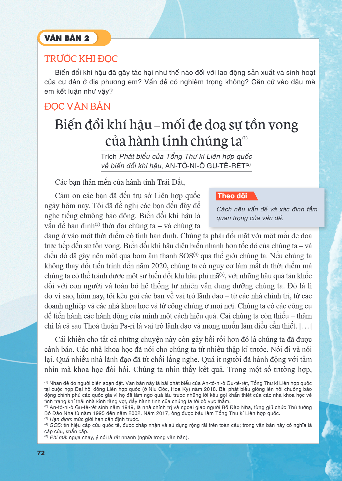 VĂN BẢN 2 TRƯỚC KHI ĐỌC Biến đổi khí hậu đã gây tác hại như thế nào đối với lao động sản xuất và sinh hoạt của cư dân ở địa phương em? Vấn đề có nghiêm trọng kh