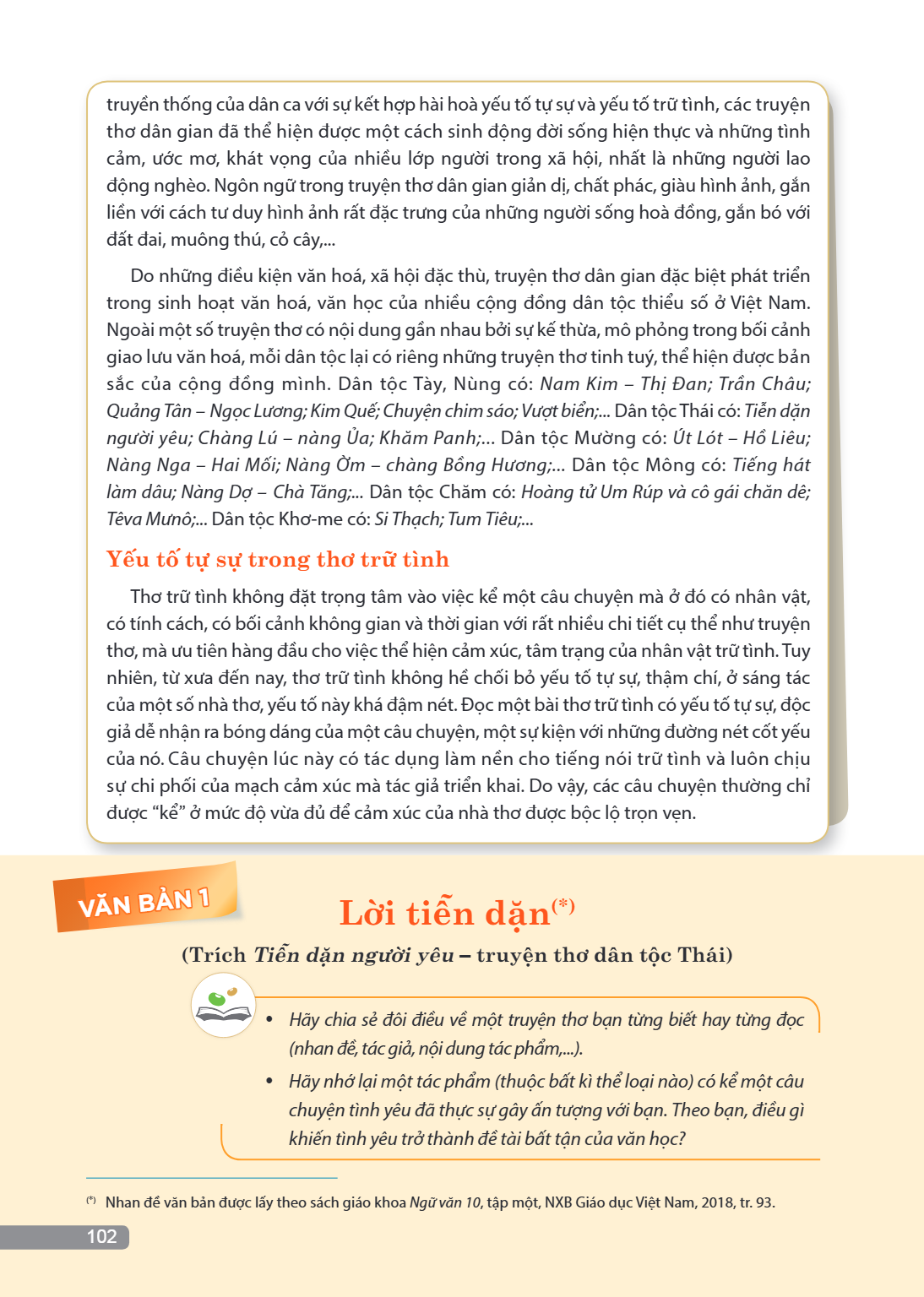 VĂN BẢN 1 Lời tiễn dặn$^{(*)}$ (Trích Tiễn dặn người yêu – truyện thơ dân tộc Thái) Hãy chia sẻ đôi điều về một truyện thơ bạn từng biết hay từng đọc (nhân đề, 