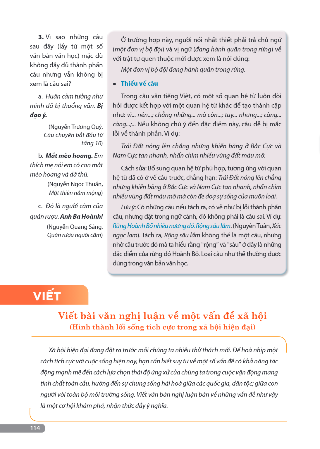 VIẾT Viết bài văn nghị luận về một vấn đề xã hội (Hình thành lối sống tích cực trong xã hội hiện đại) Xã hội hiện đại đang đặt ra trước mỗi chúng ta nhiều thử t
