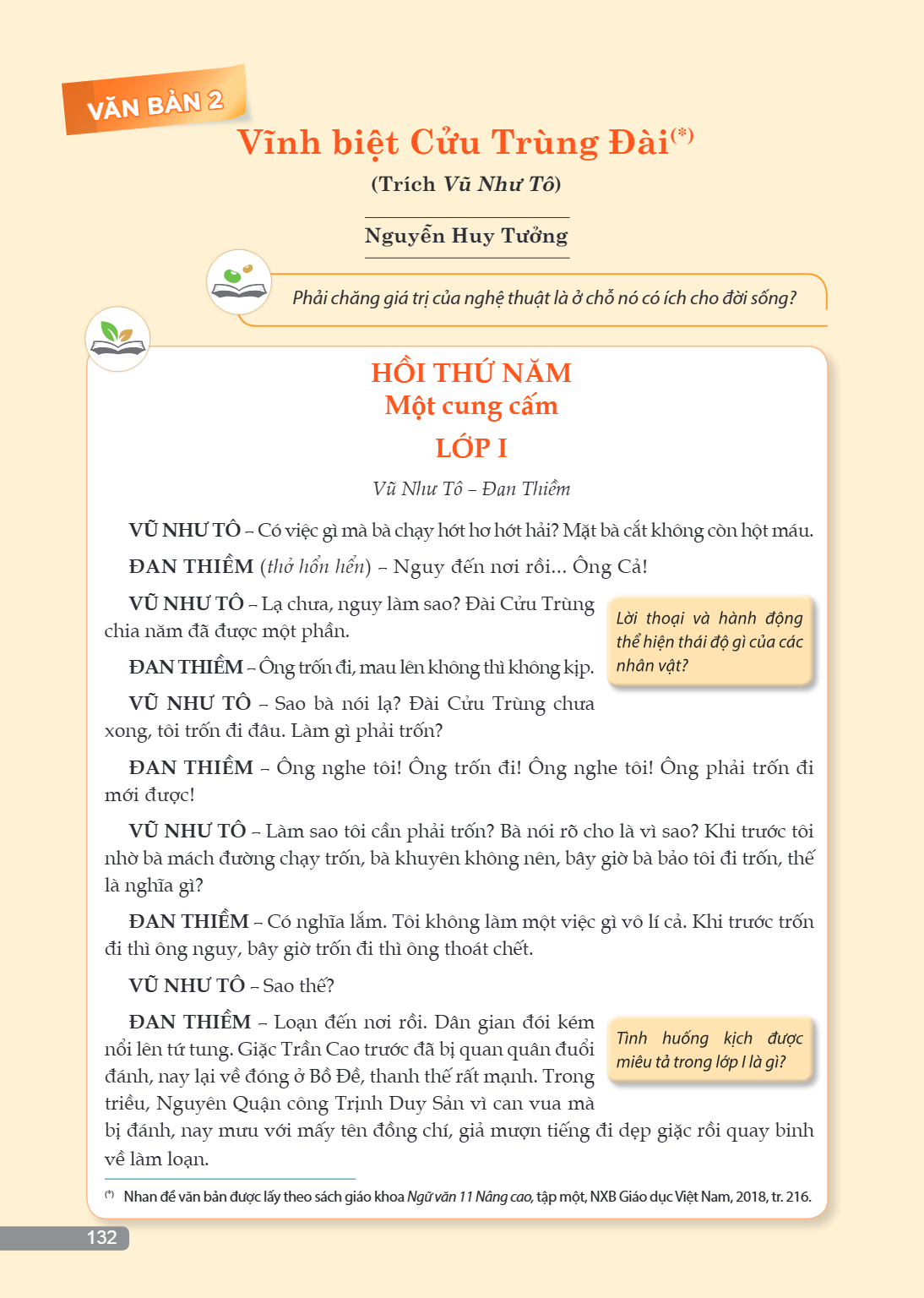 VĂN BẢN 2 Vĩnh biệt Cửu Trùng Đài (Trích Vũ Như Tô – Nguyễn Huy Tưởng) (Trích Vũ Như Tô) Nguyễn Huy Tưởng Phải chăng giá trị của nghệ thuật là ở chỗ nó có ích c