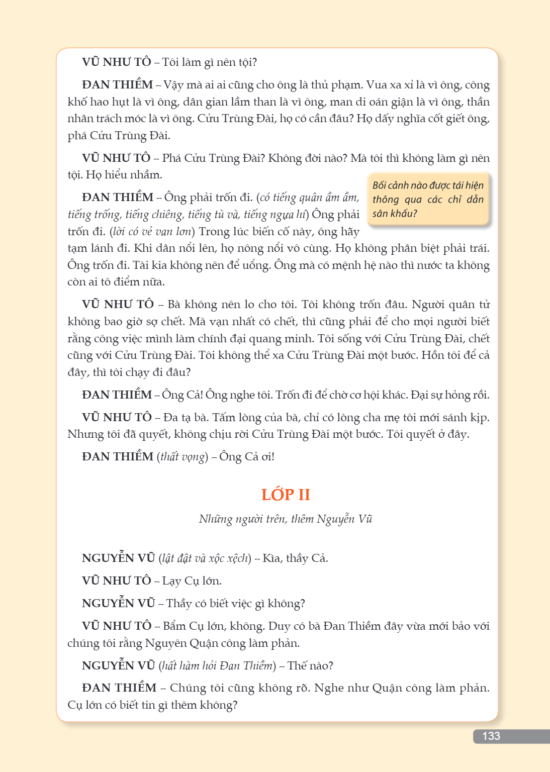 VŨ NHƯ TÔ - Tôi làm gì nên tội? ĐAN THIỀM - Vậy mà ai ai cũng cho ông là thủ phạm. Vua xa xỉ là vì ông, công khố hao hụt là vì ông, dân gian lầm than là vì ông,
