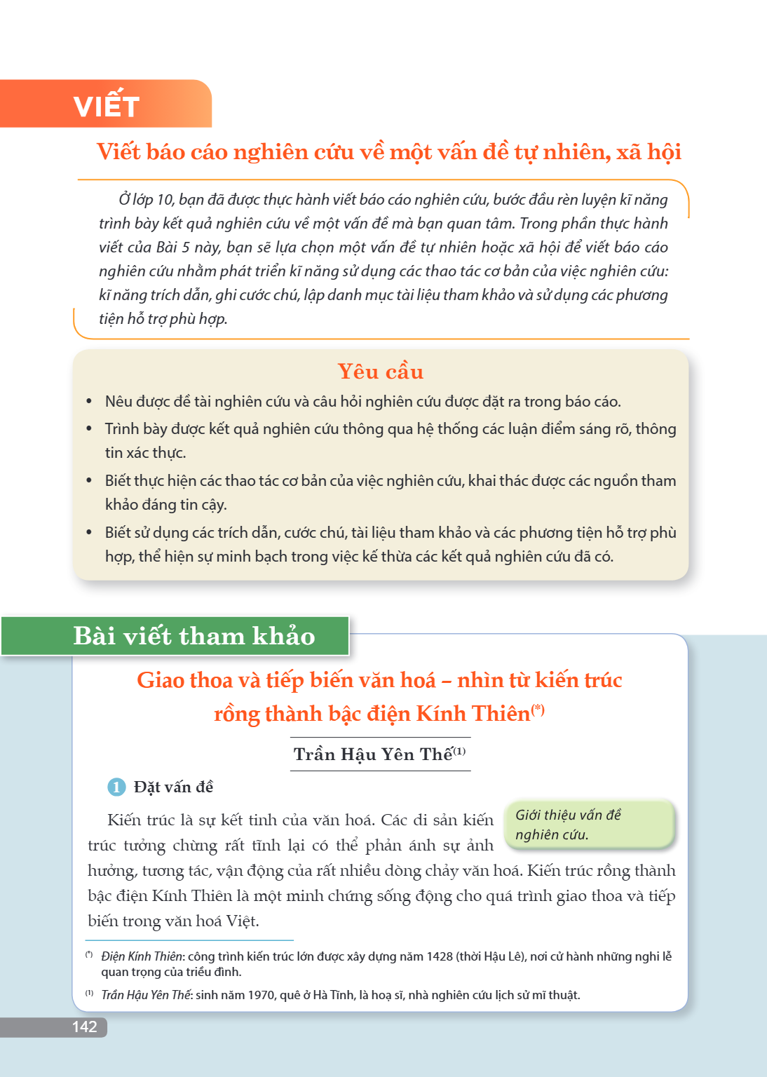 VIẾT Viết báo cáo nghiên cứu về một vấn đề tự nhiên, xã hội Ở lớp 10, bạn đã được thực hành viết báo cáo nghiên cứu, bước đầu rèn luyện kĩ năng trình bày kết qu