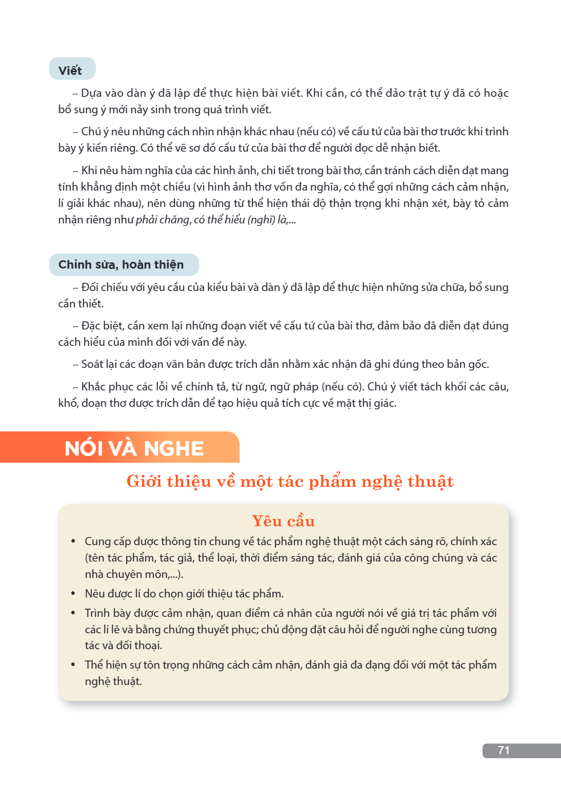 Viết – Dựa vào dàn ý đã lập để thực hiện bài viết. Khi cần, có thể đảo trật tự ý đã có hoặc bổ sung ý mới nảy sinh trong quá trình viết. – Chú ý nêu những cách 