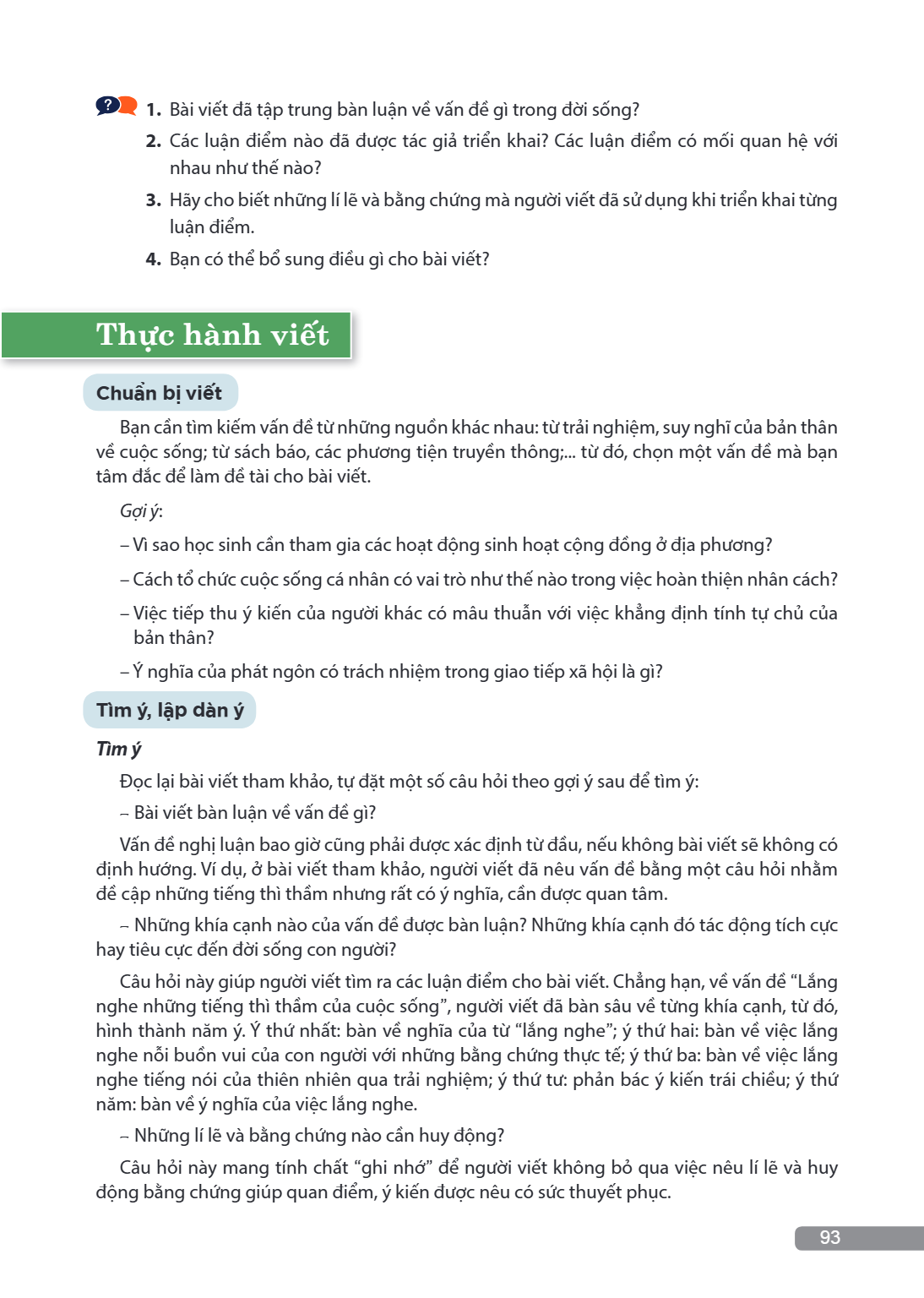 Bài viết đã tập trung bàn luận về vấn đề gì trong đời sống? Các luận điểm nào đã được tác giả triển khai? Các luận điểm có mối quan hệ với nhau như thế nào? Hãy