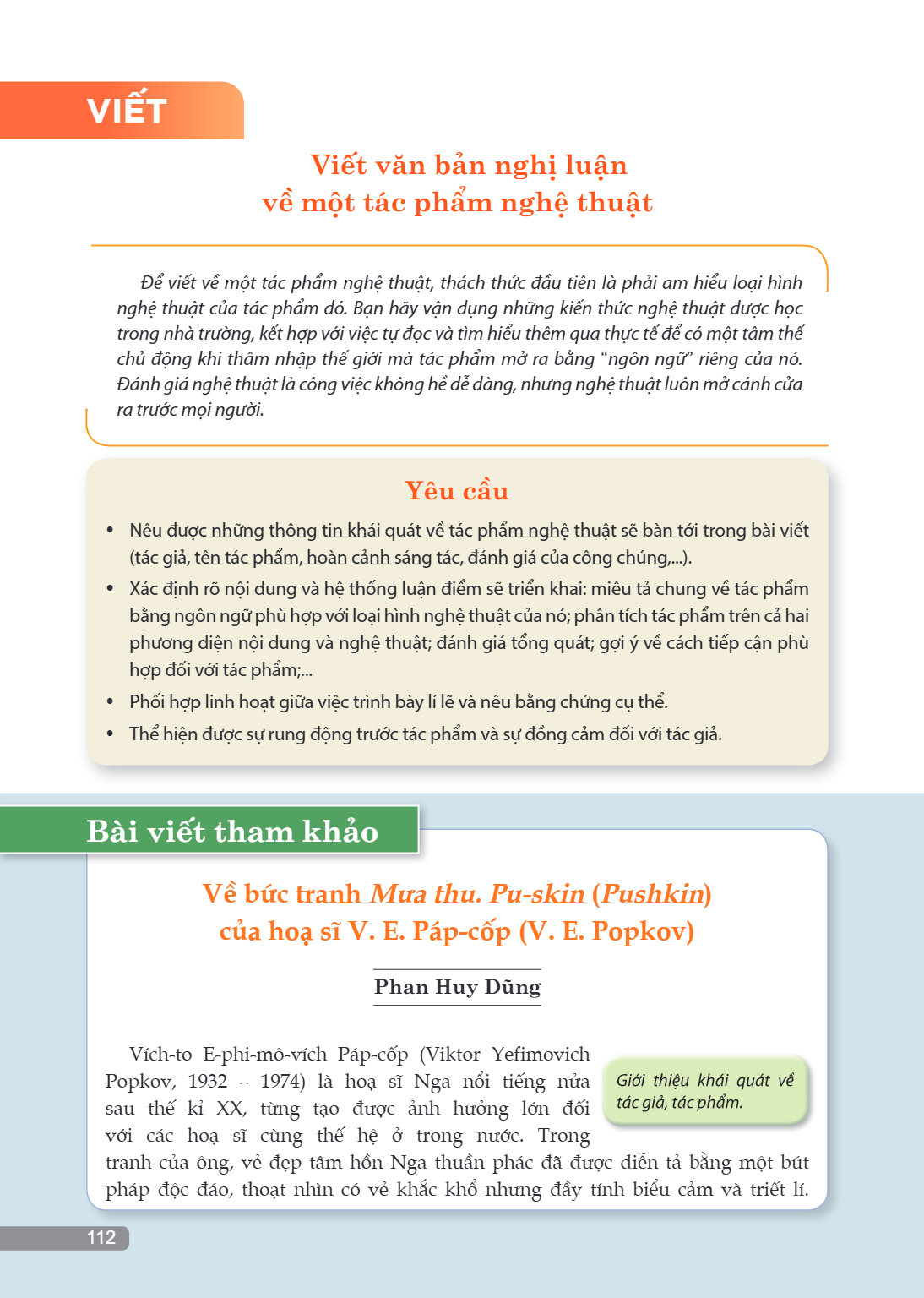 VIẾT Viết văn bản nghị luận về một tác phẩm nghệ thuật Để viết về một tác phẩm nghệ thuật, thách thức đầu tiên là phải am hiểu loại hình nghệ thuật của tác phẩm