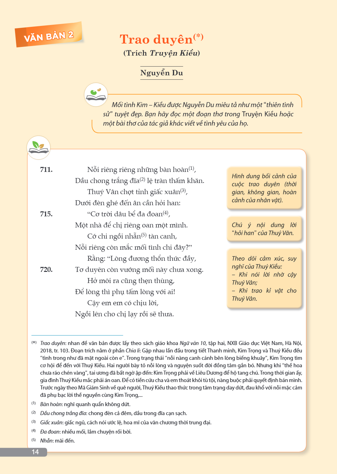 VĂN BẢN 2 Trao duyên (Trích Truyện Kiều – Nguyễn Du) (Trích Truyện Kiều) Nguyễn Du Mối tình Kim – Kiều được Nguyễn Du miêu tả như một "thiên tình sử" tuyệt đẹp.