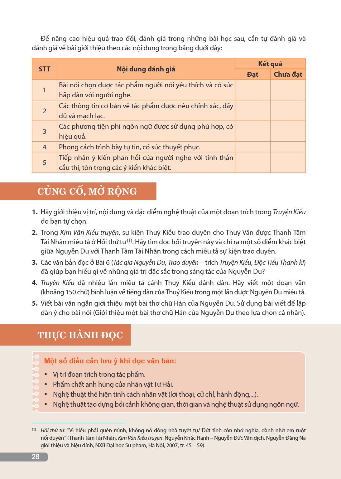 CỦNG CỐ, MỞ RỘNG Hãy giới thiệu vị trí, nội dung và đặc điểm nghệ thuật của một đoạn trích trong Truyện Kiều do bạn tự chọn. Trong Kim Vân Kiều truyện, sự kiện 