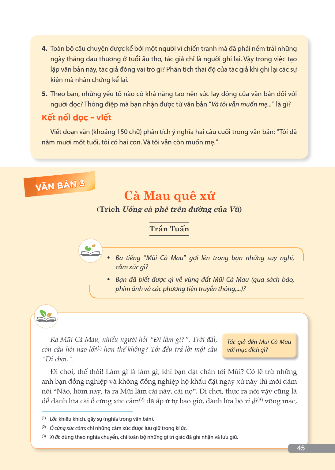 VĂN BẢN 3 Cà Mau quê xứ (Trích Uống cà phê trên đường của Vũ) Trần Tuấn Ba tiếng “Mũi Cà Mau” gợi lên trong bạn những suy nghĩ, cảm xúc gì? Bạn đã biết được gì 